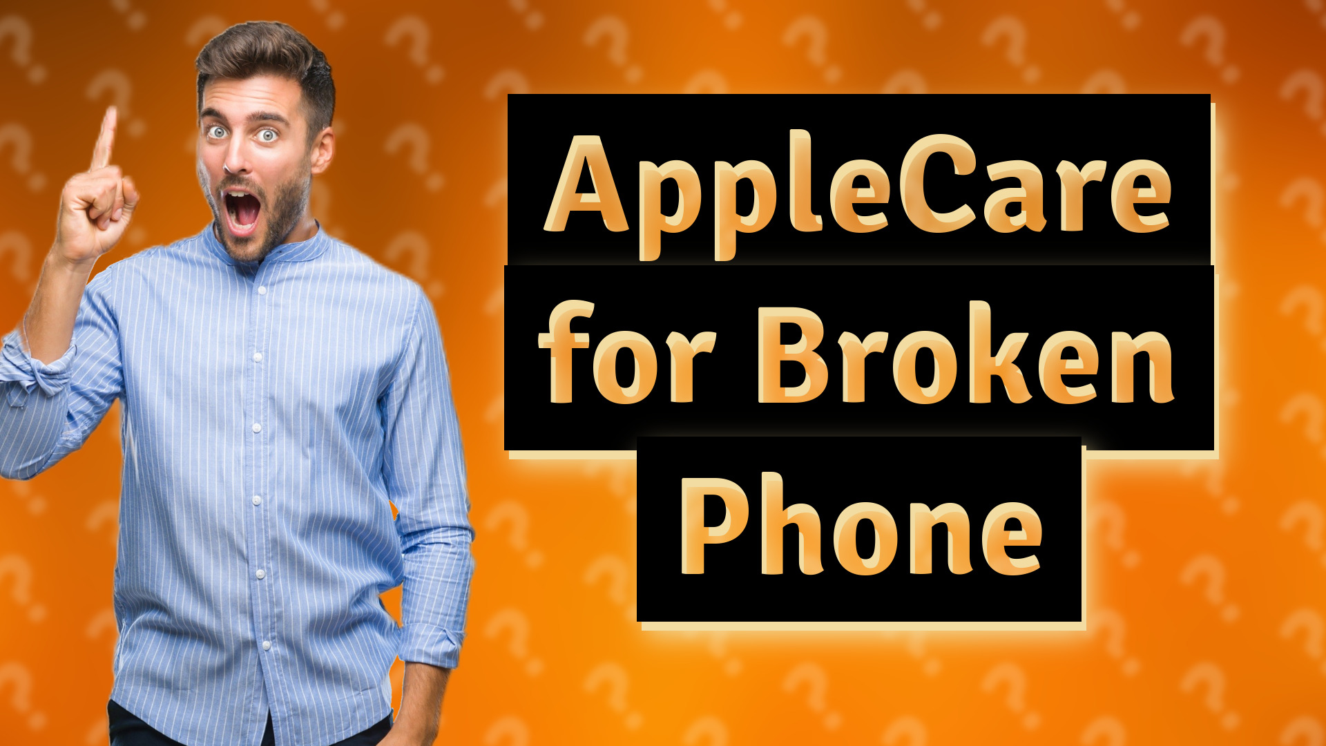 AppleCare for Broken Phone