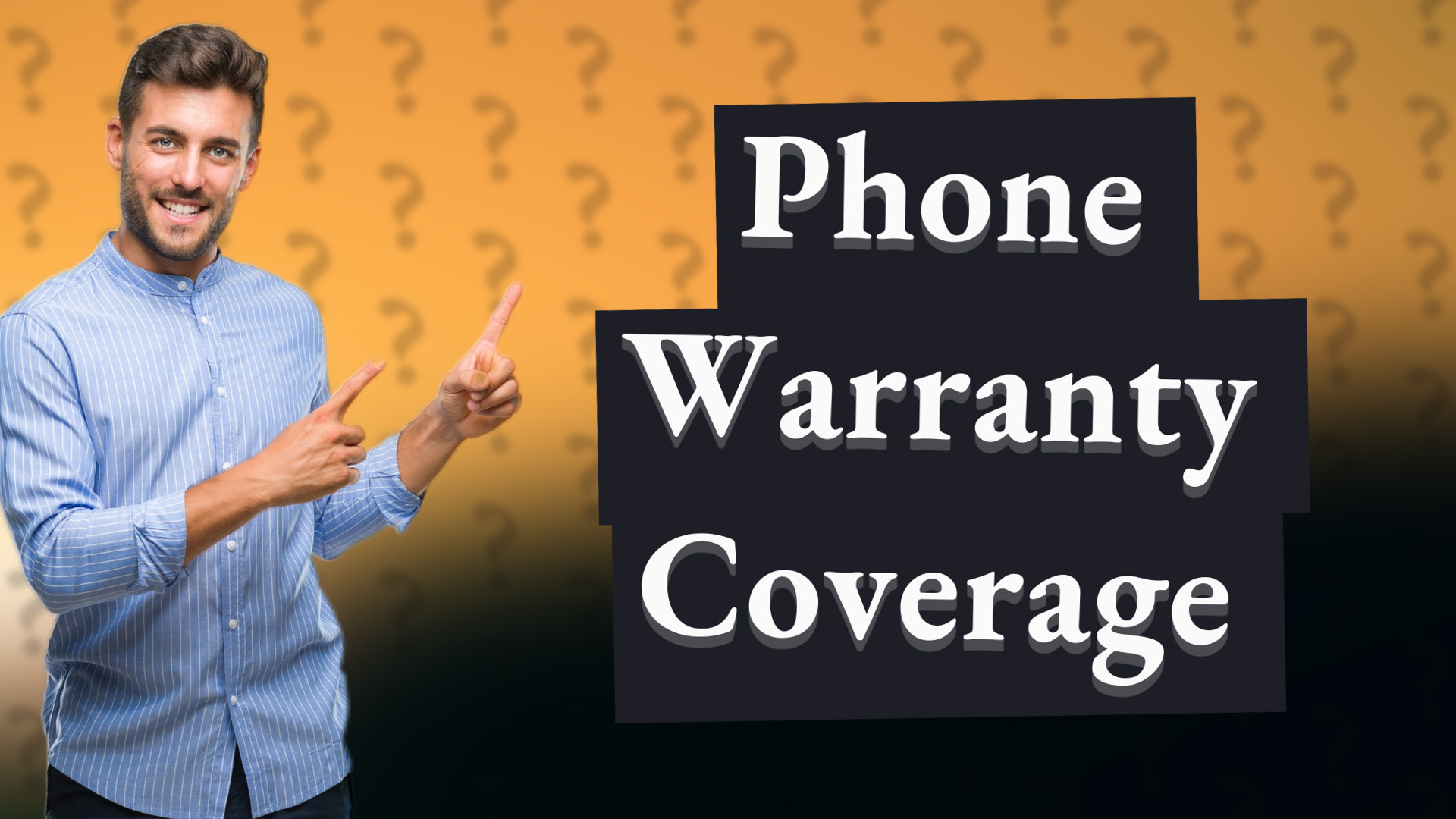 Phone Warranty Coverage