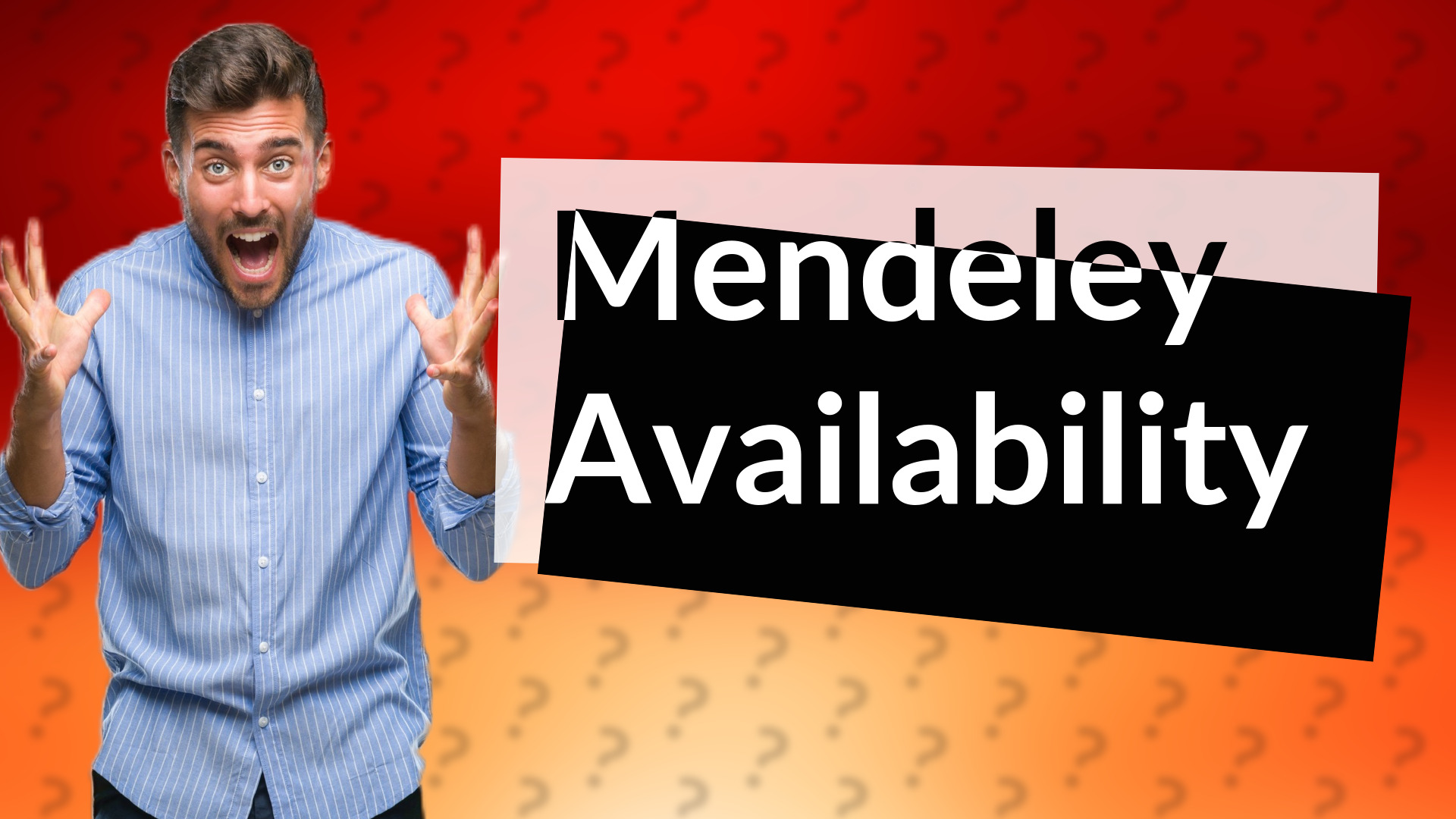 Mendeley Availability