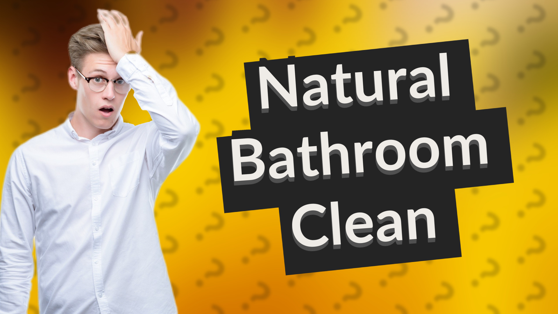 Natural Bathroom Clean
