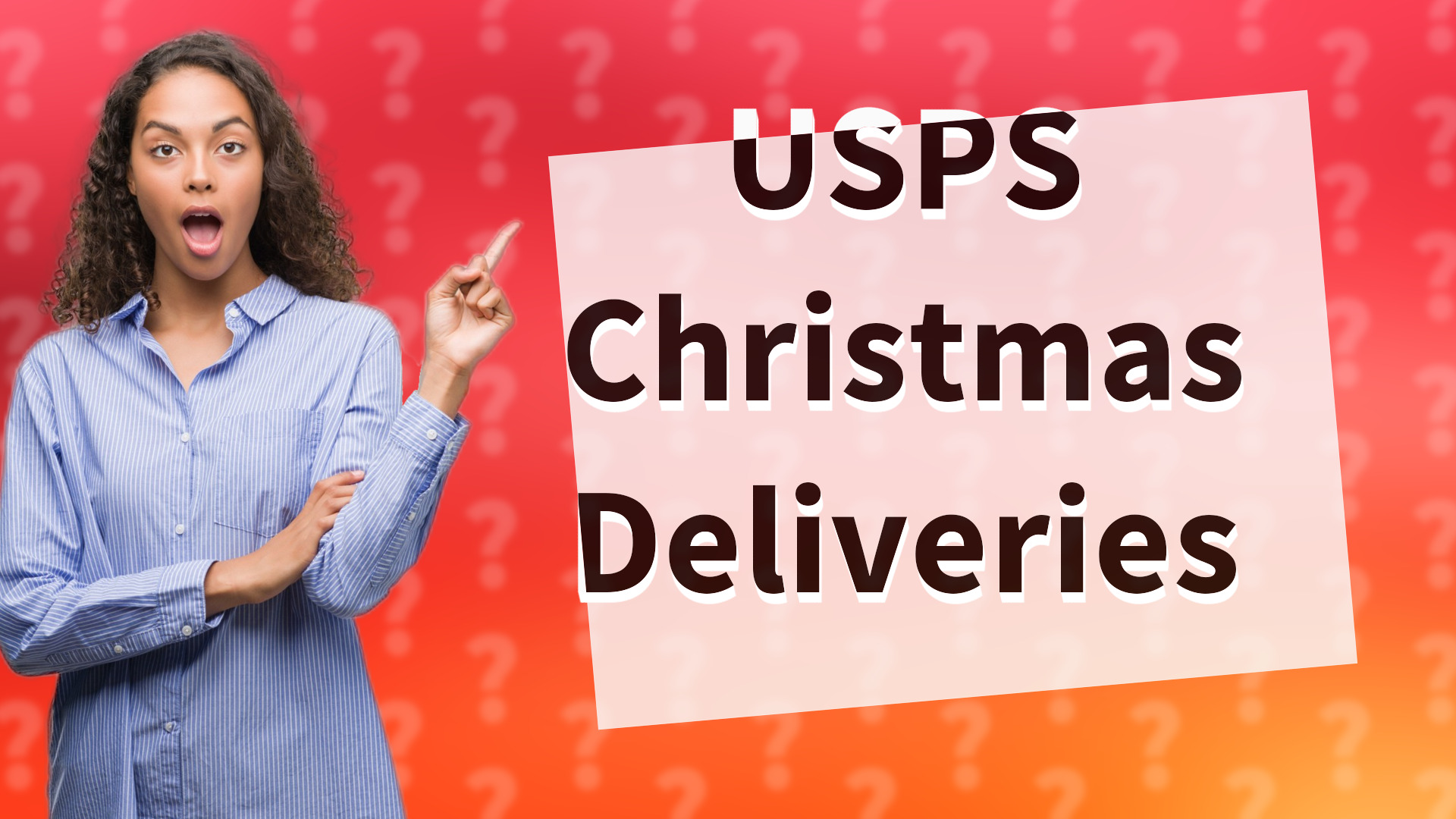USPS Christmas Deliveries