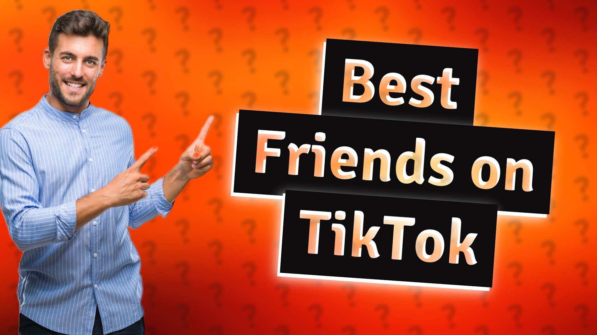 Best Friends on TikTok