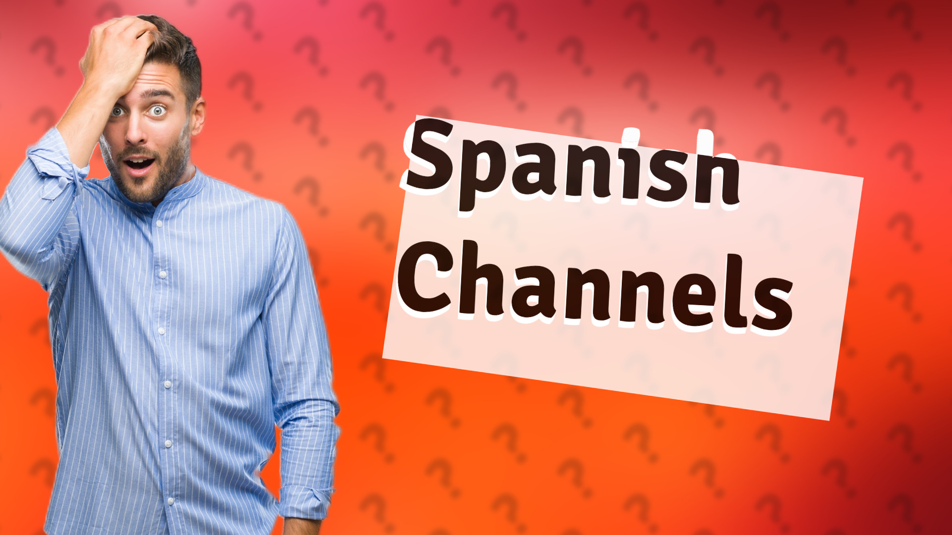 Spanish Channels