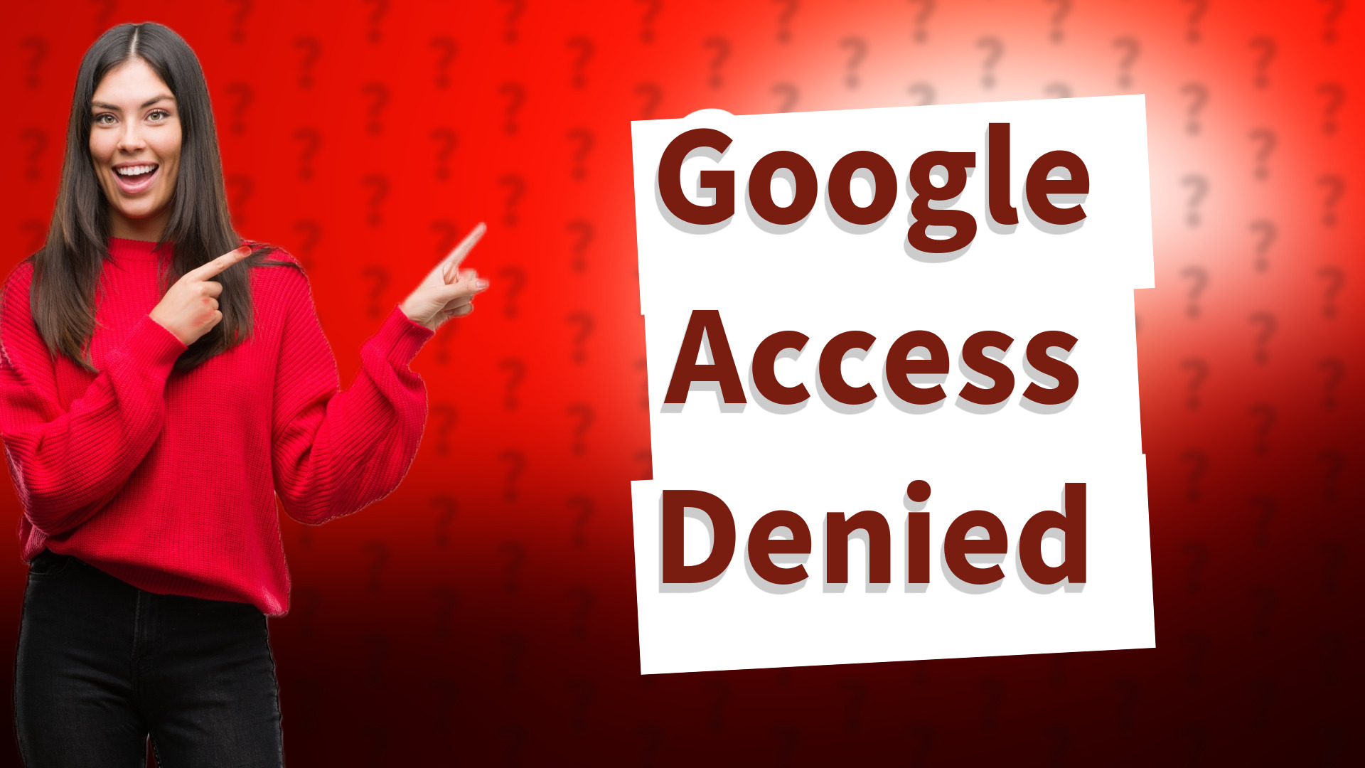 Google Access Denied