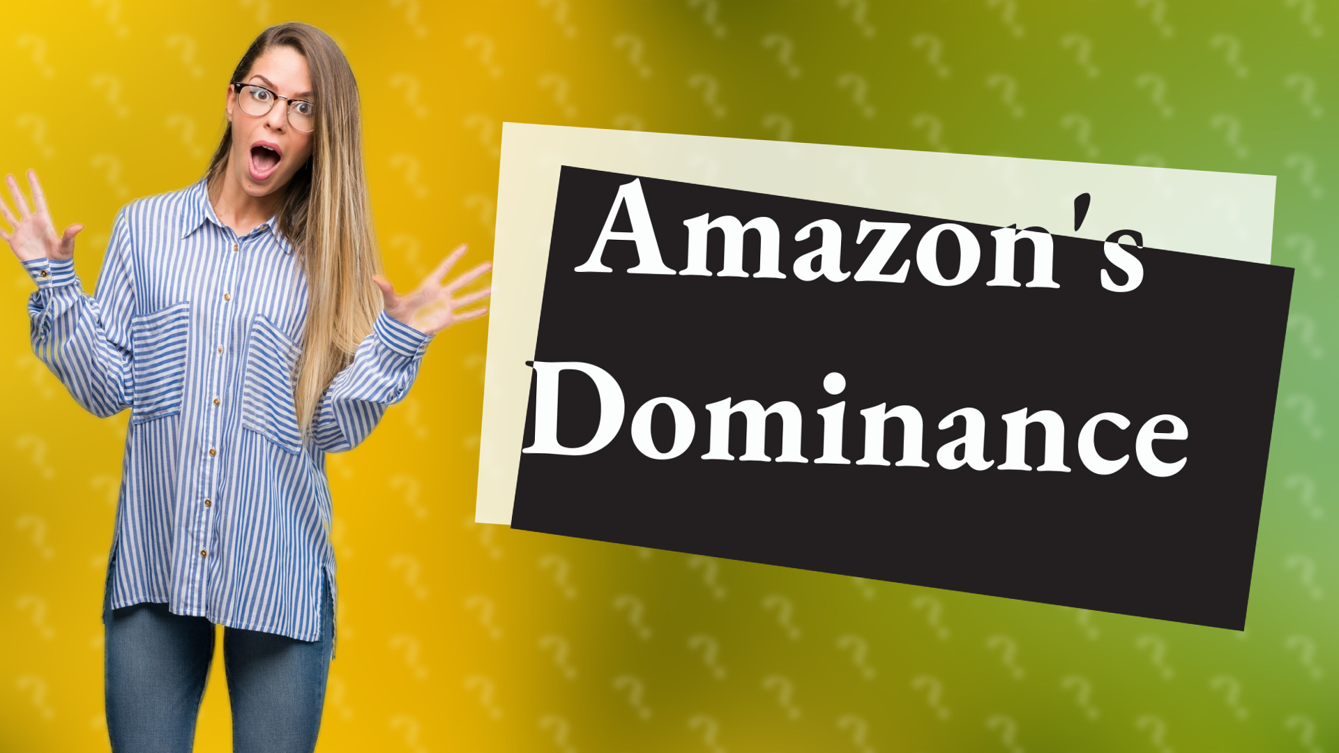 Amazon's Dominance