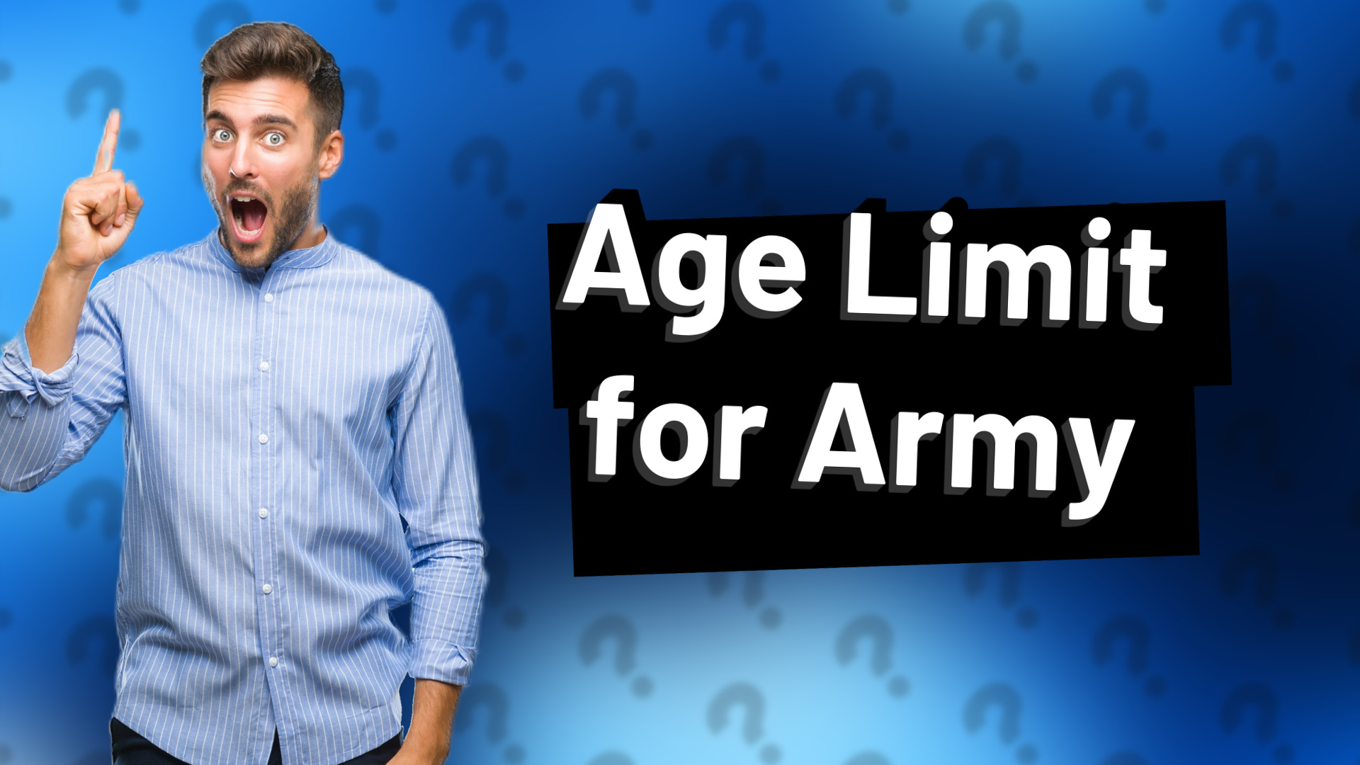 Age Limit for Army