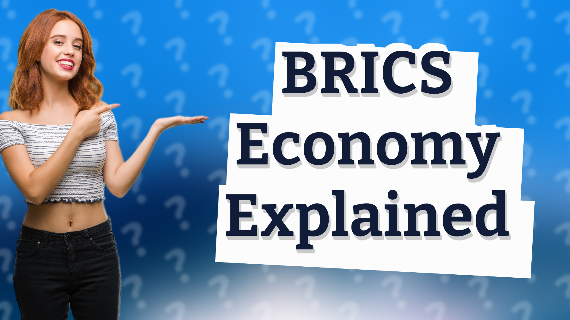 BRICS Economy Explained