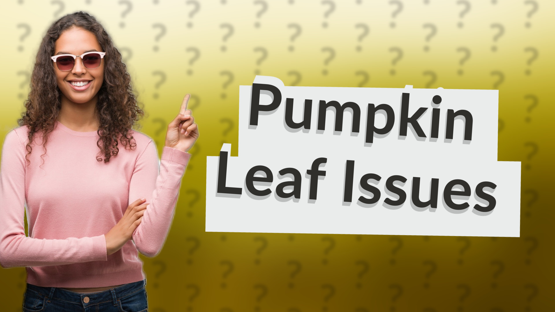 Pumpkin Leaf Issues