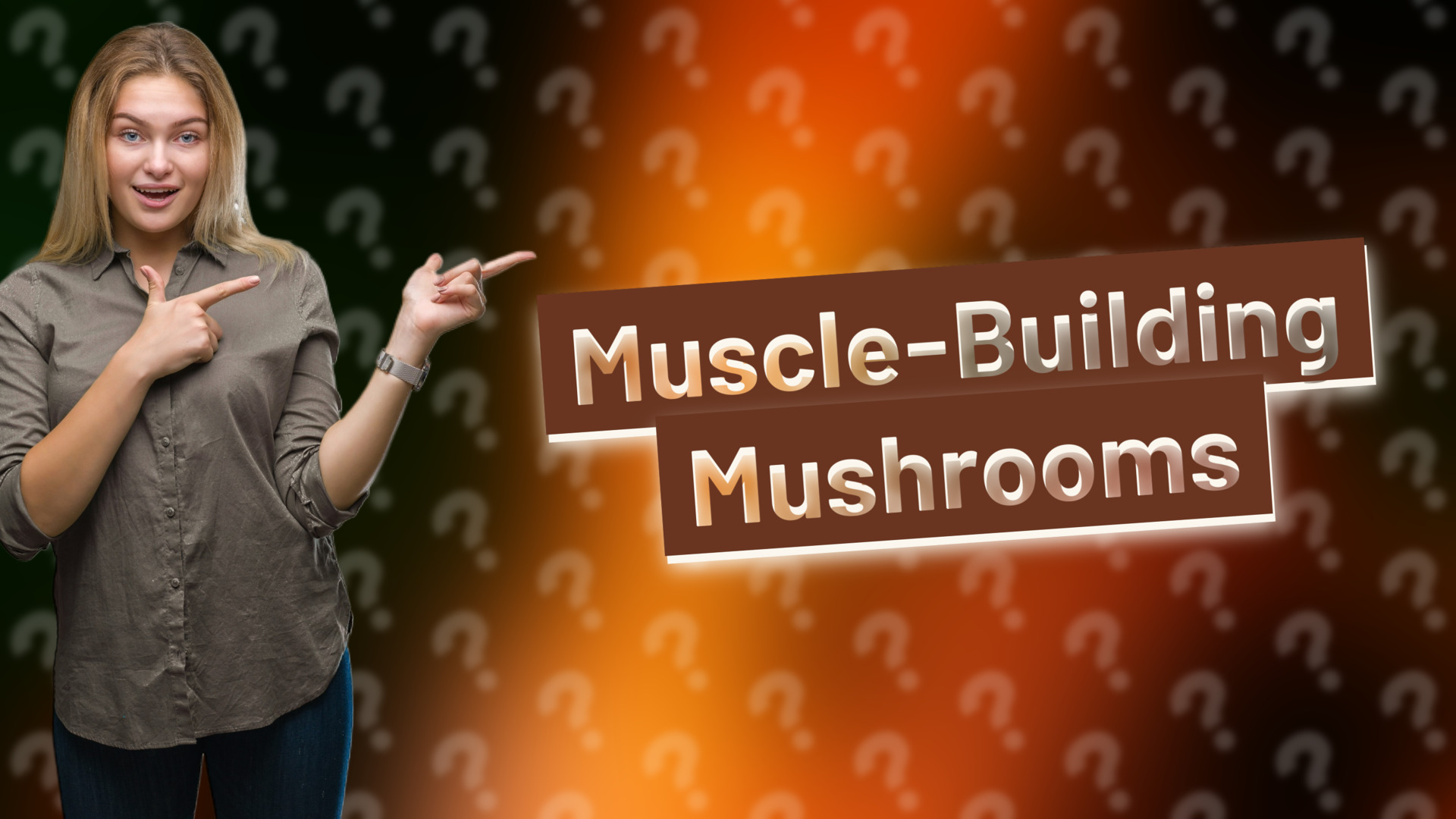 Muscle-Building Mushrooms