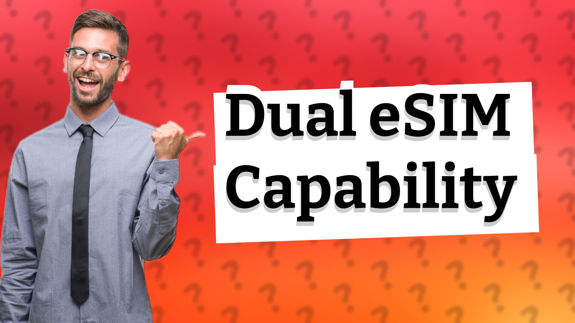 Dual eSIM Capability
