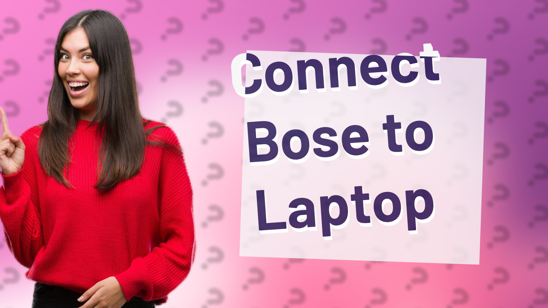Connect Bose to Laptop