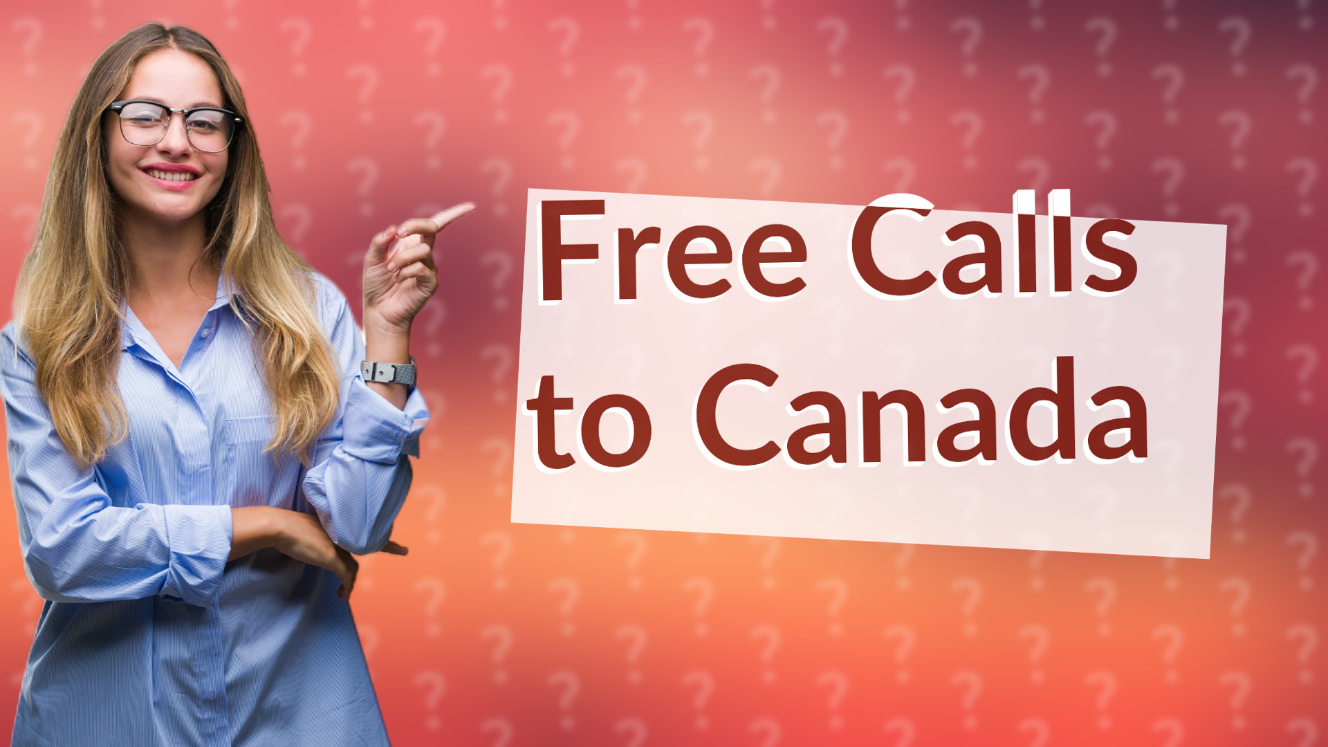 Free Calls to Canada