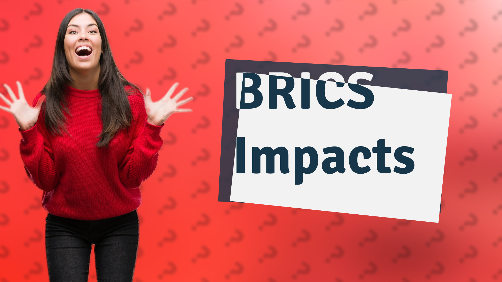 BRICS Impacts