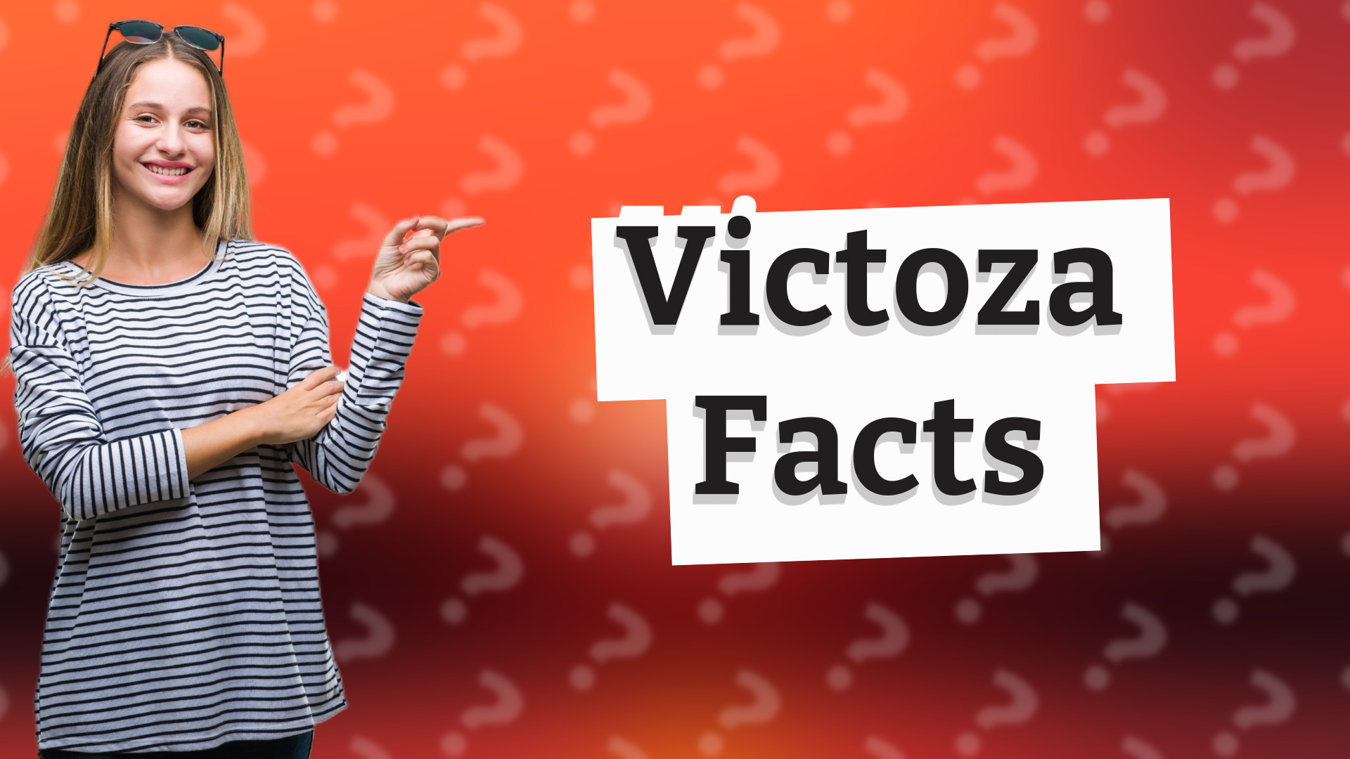 Victoza Facts