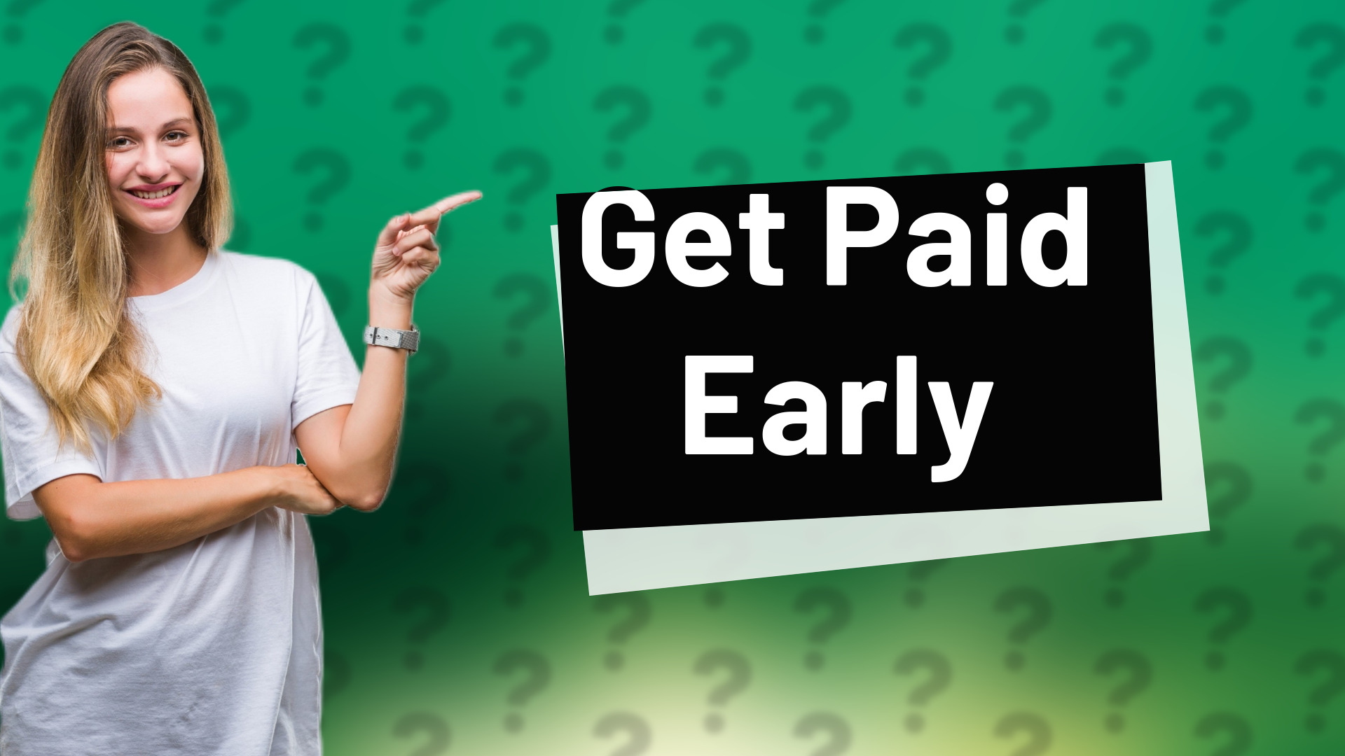 Get Paid Early
