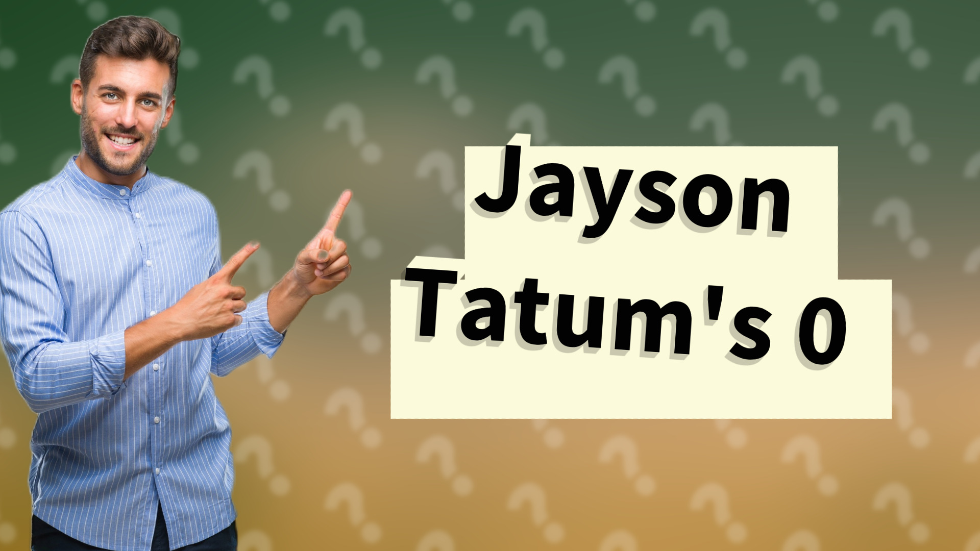 Jayson Tatum's 0