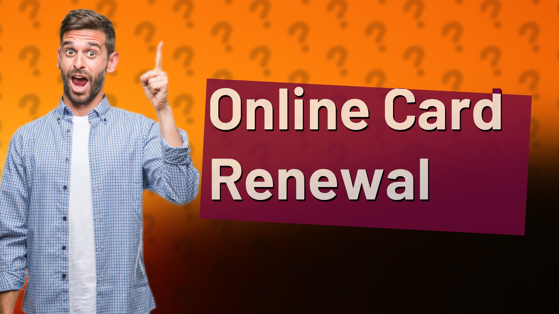 Online Card Renewal