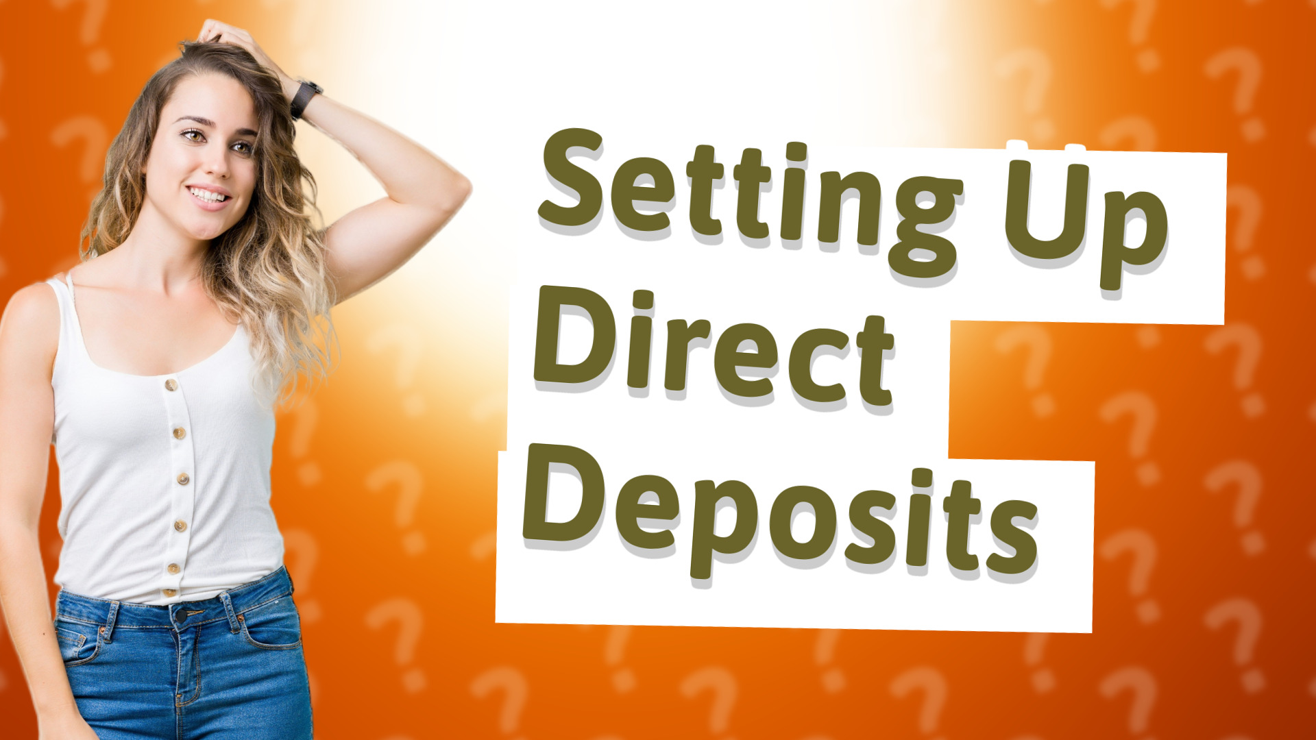 Setting Up Direct Deposits