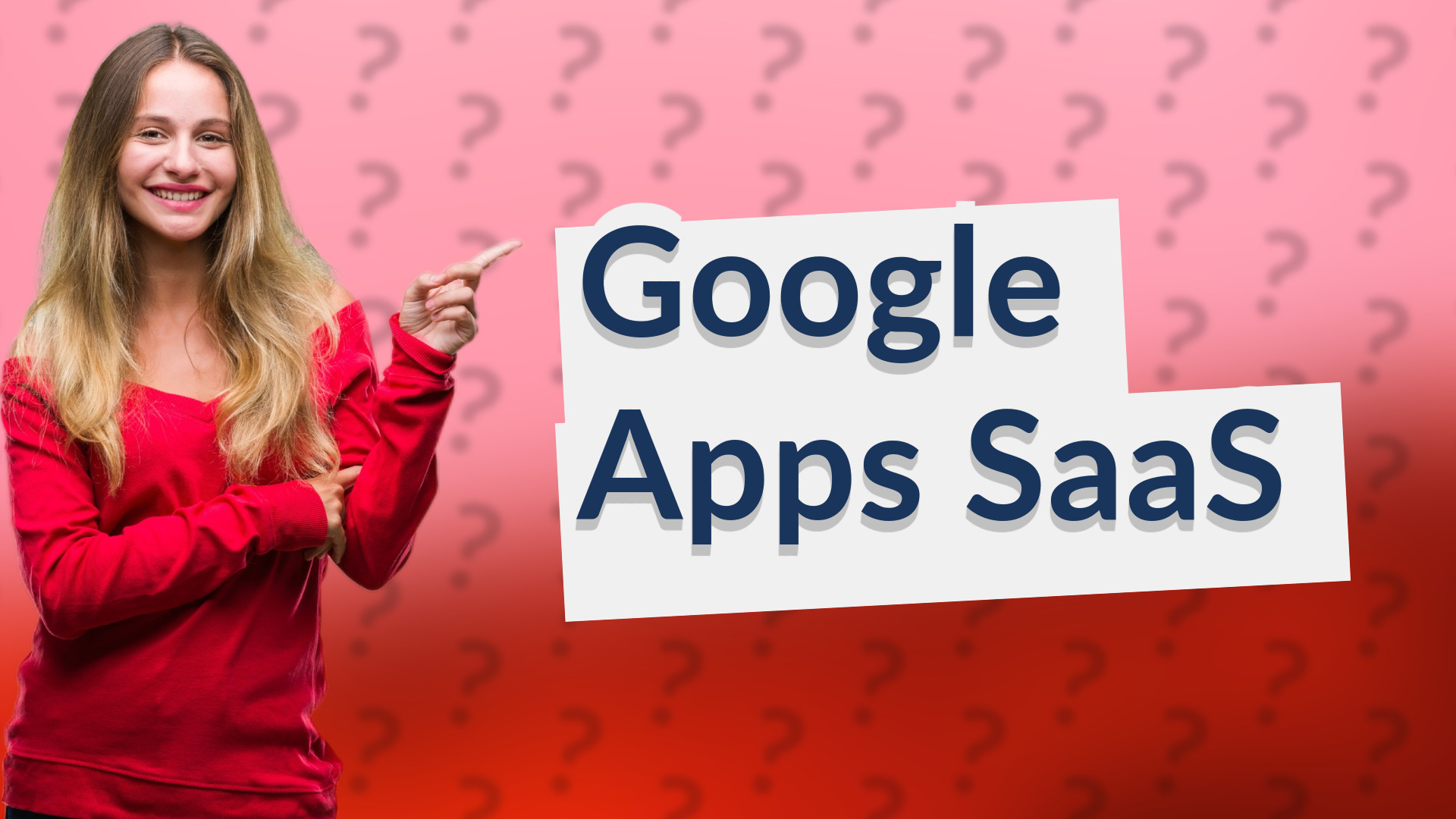 Google Apps SaaS