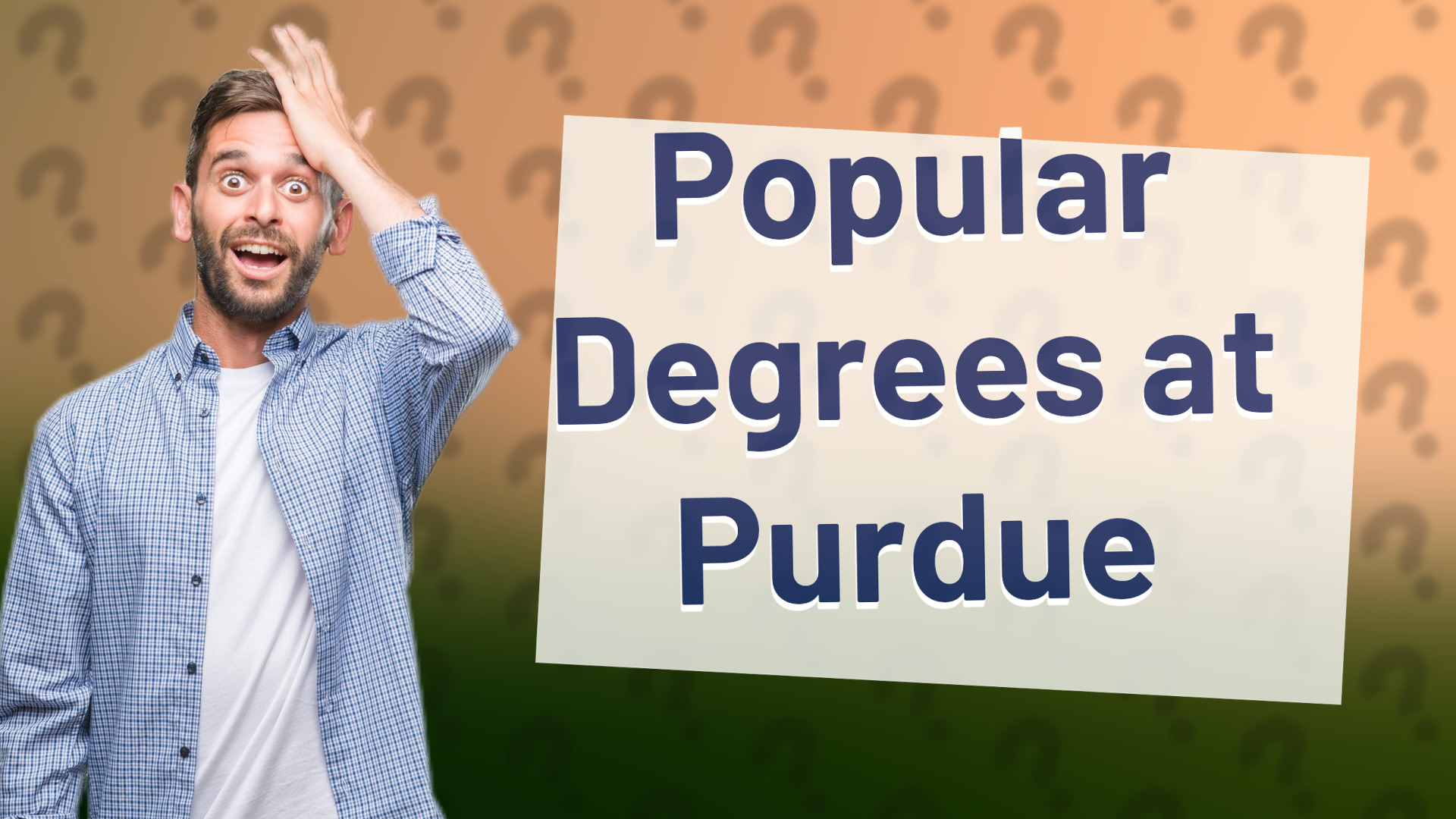 Popular Degrees at Purdue