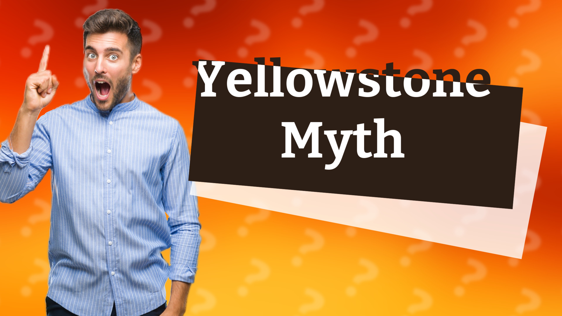 Yellowstone Myth