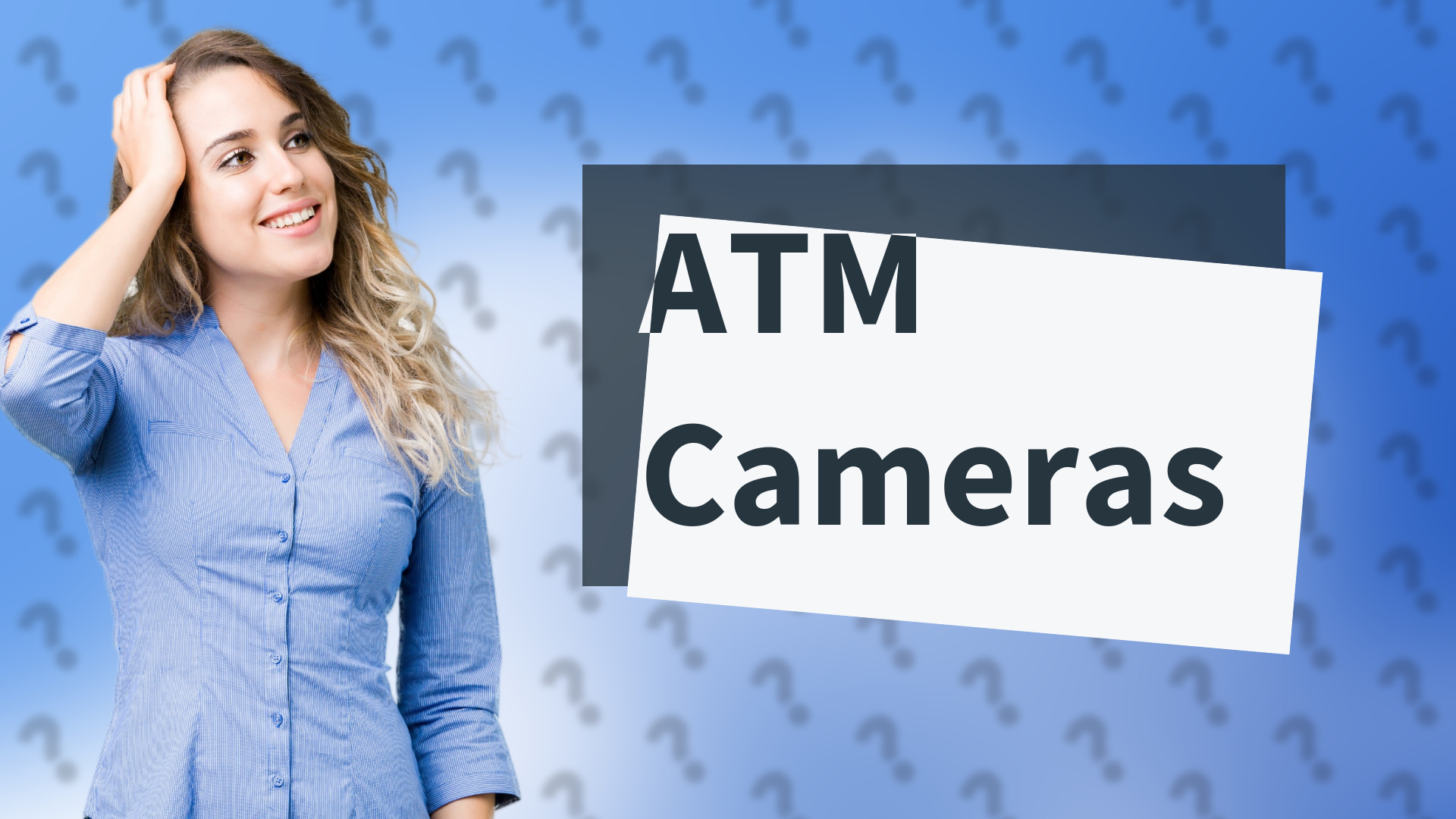 ATM Cameras
