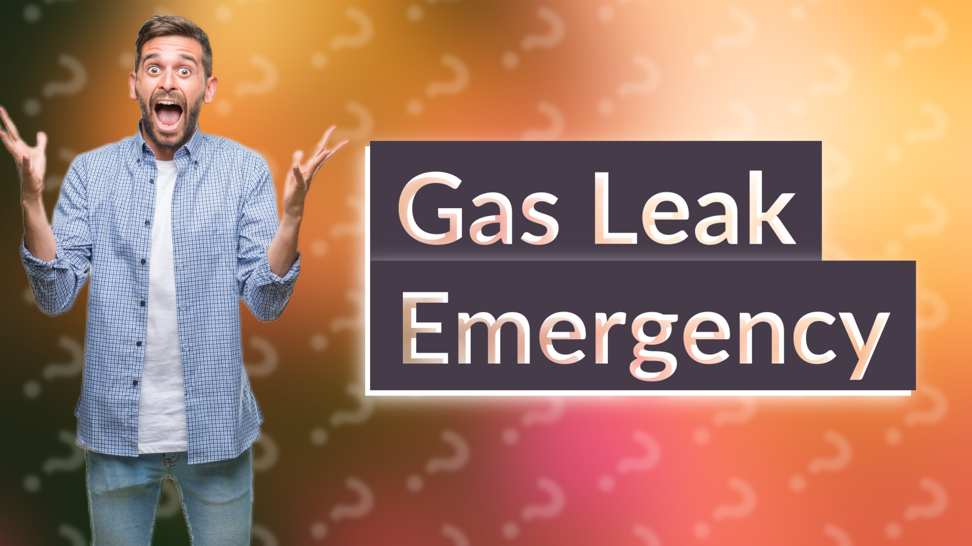 Gas Leak Emergency