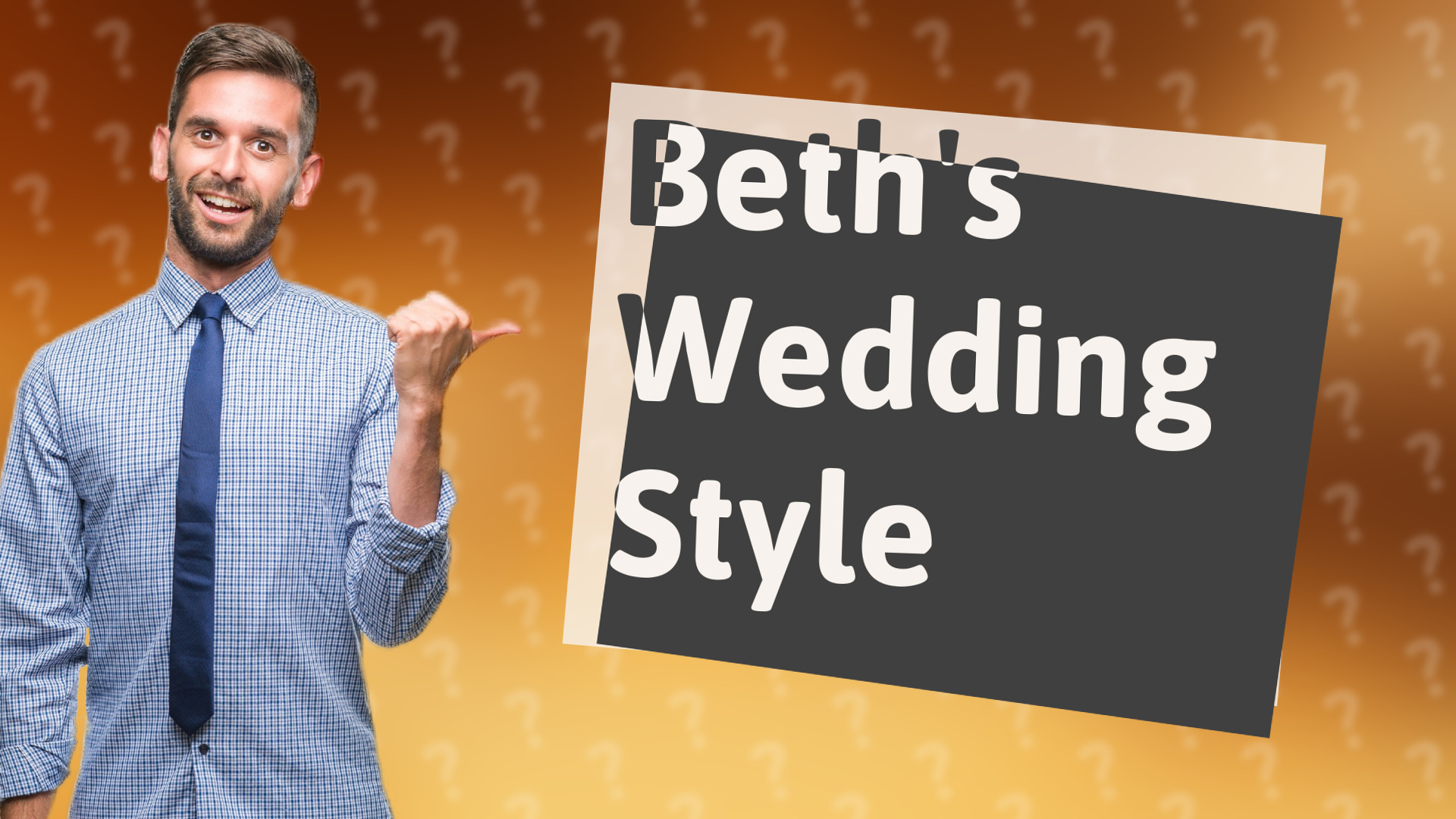 Beth's Wedding Style