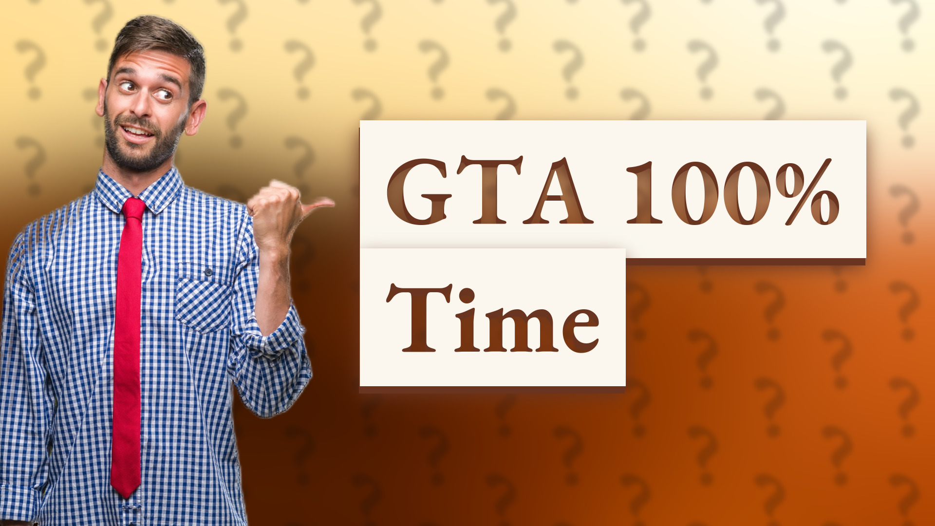GTA 100% Time