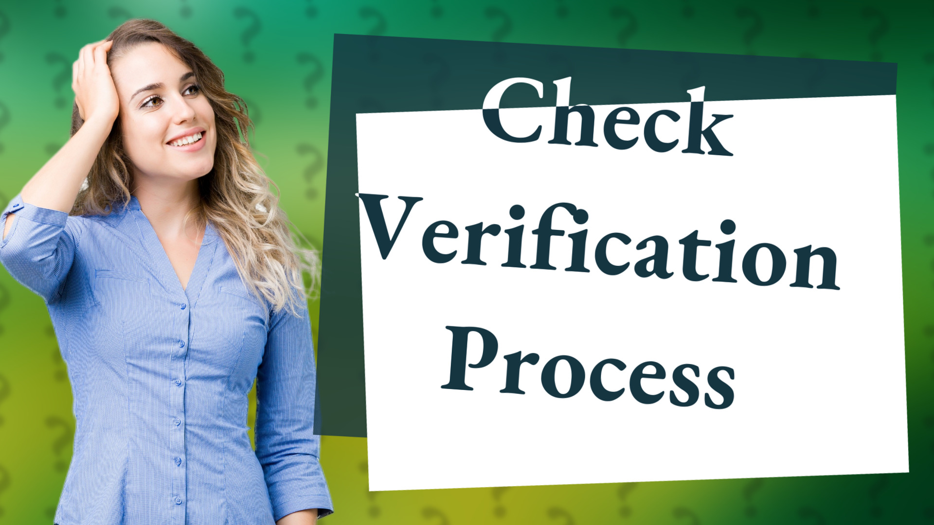 Check Verification Process