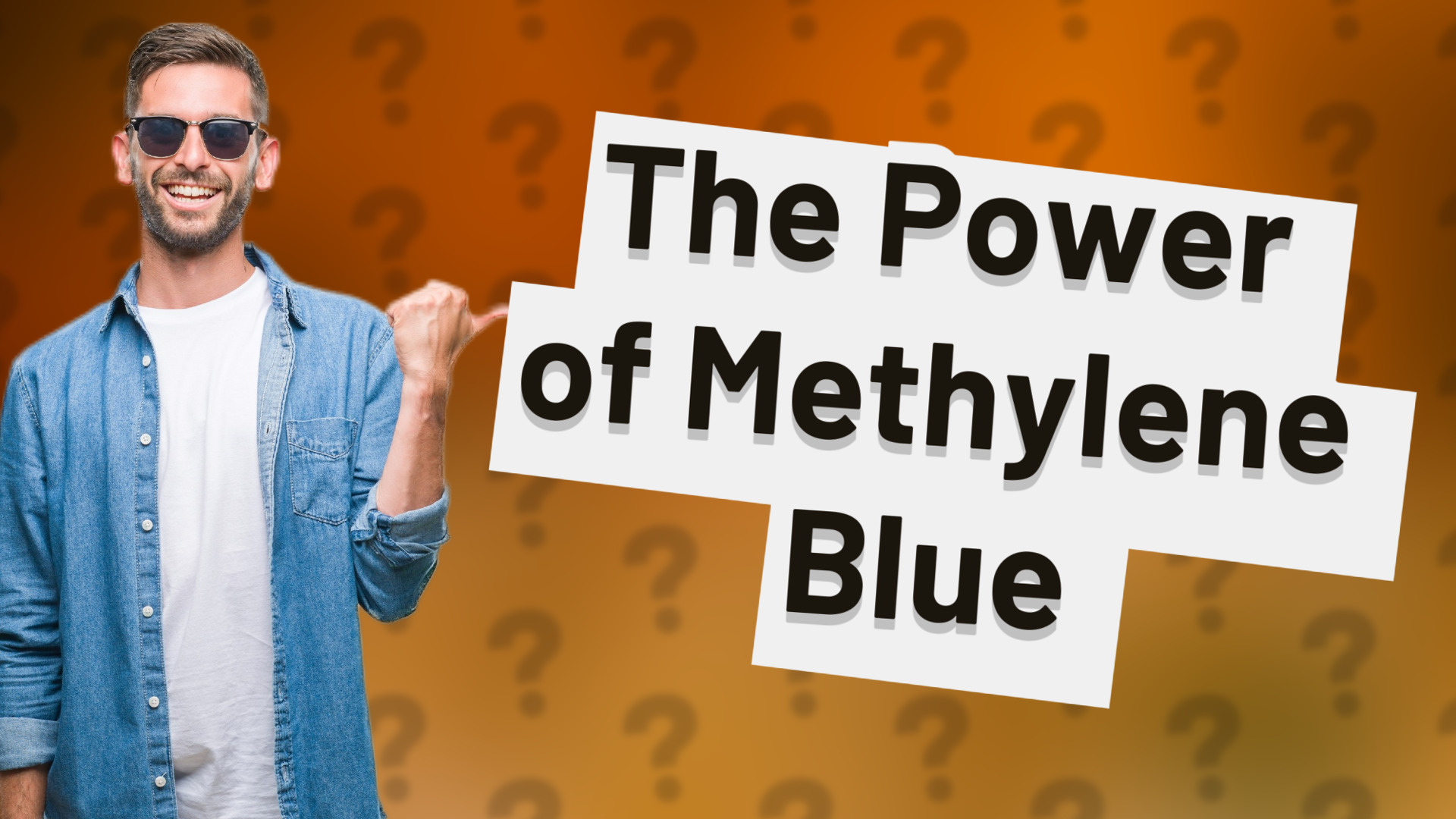 The Power of Methylene Blue