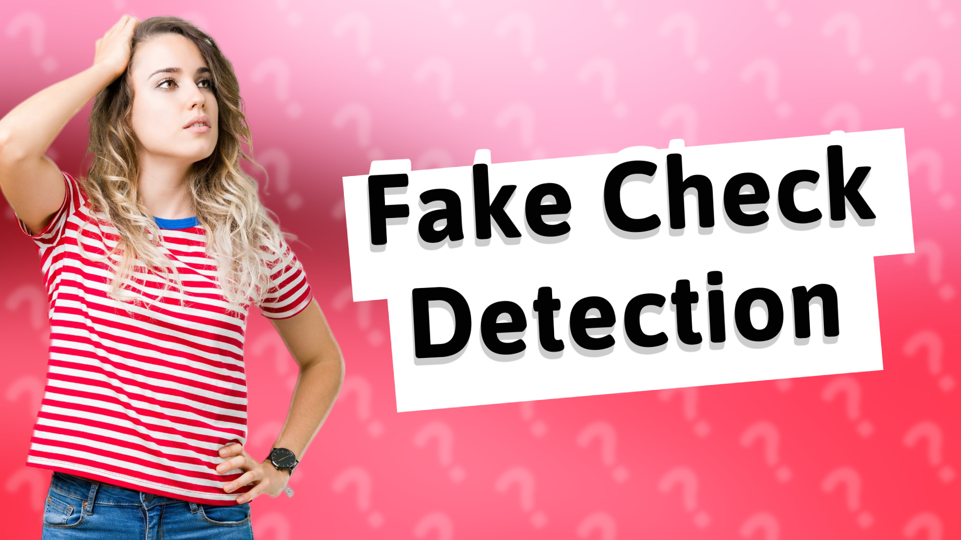 Fake Check Detection