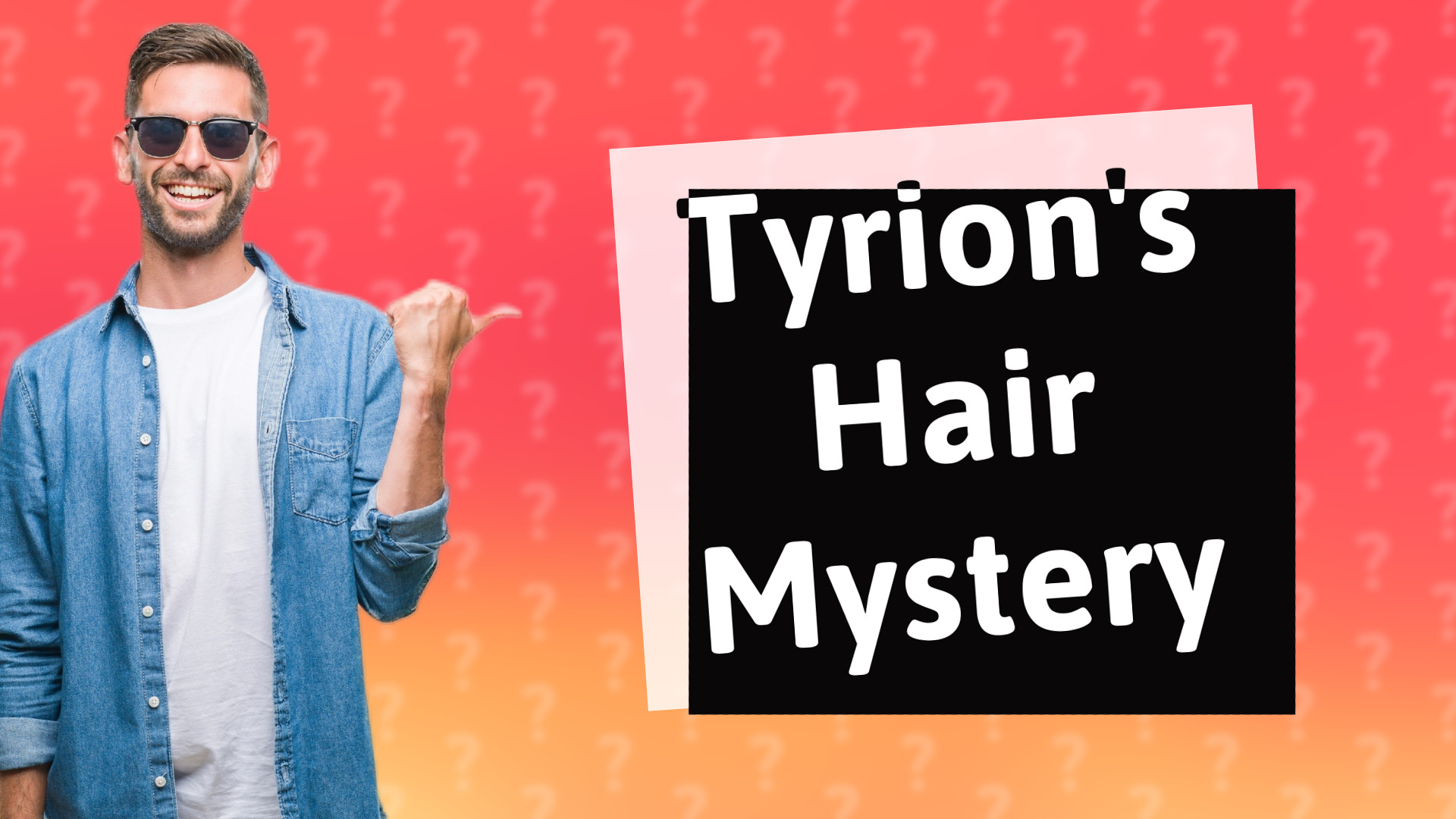 Tyrion's Hair Mystery