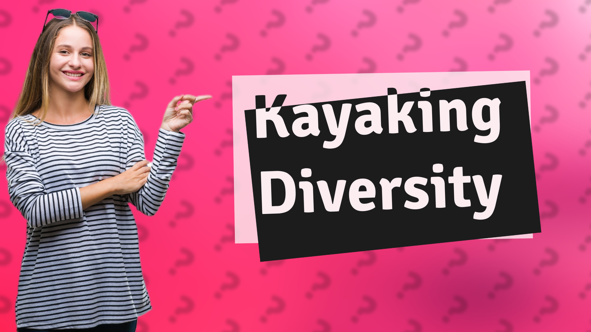 Kayaking Diversity