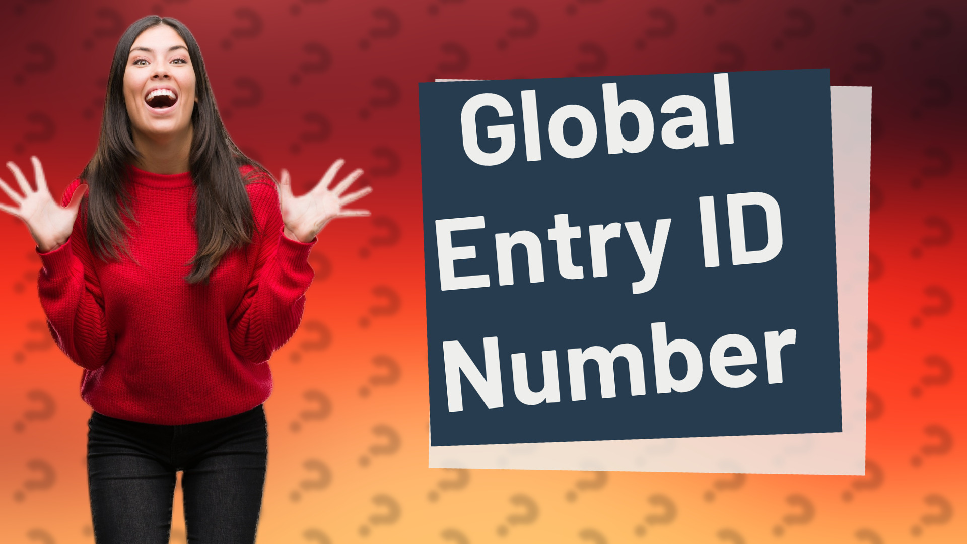 Global Entry ID Number