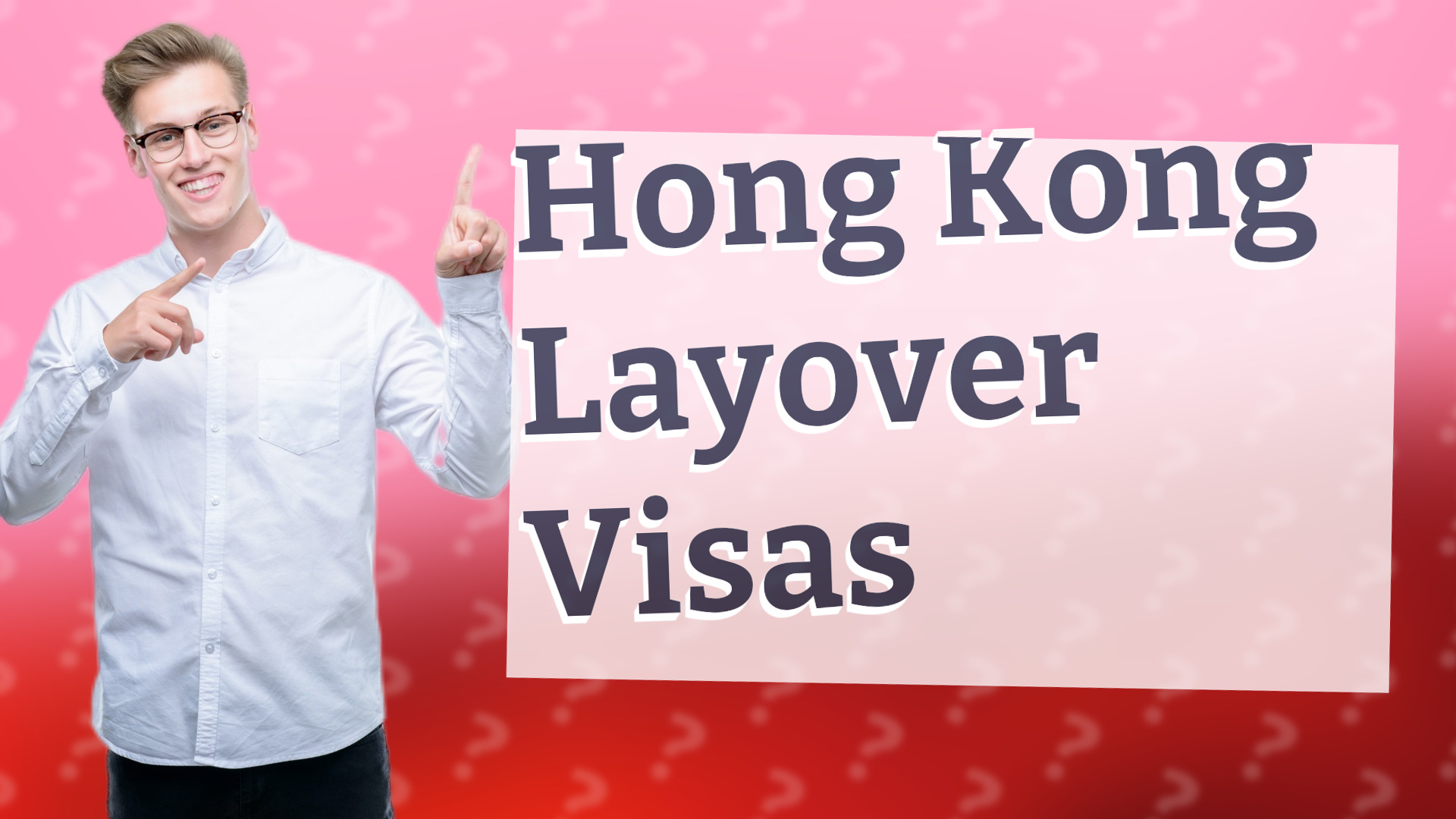 Hong Kong Layover Visas