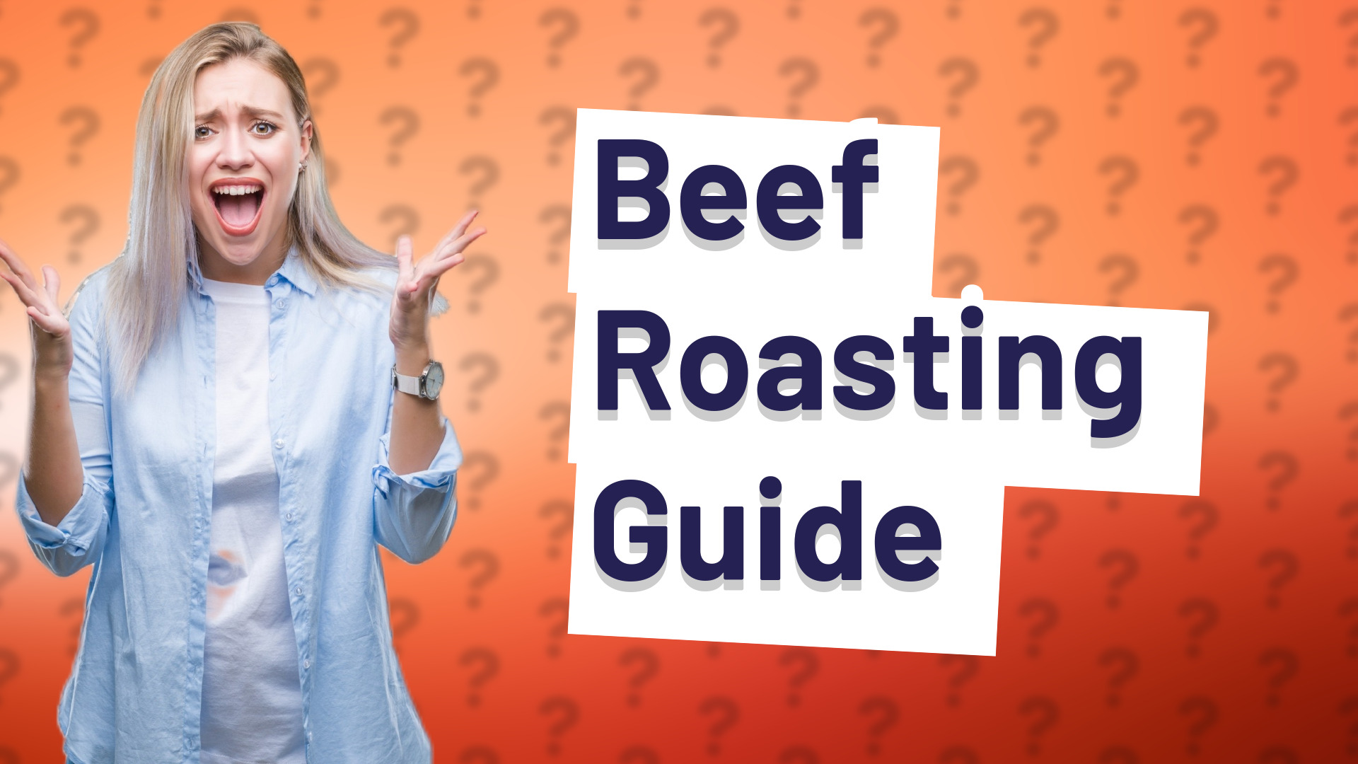 Beef Roasting Guide