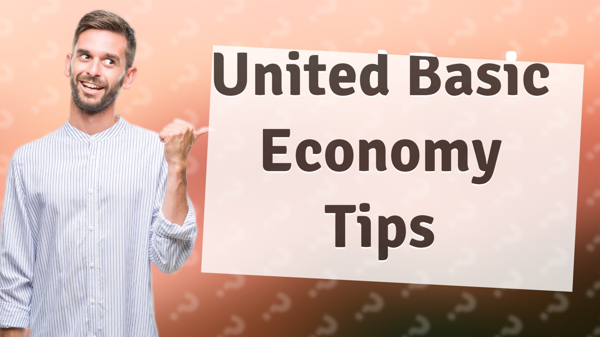 United Basic Economy Tips