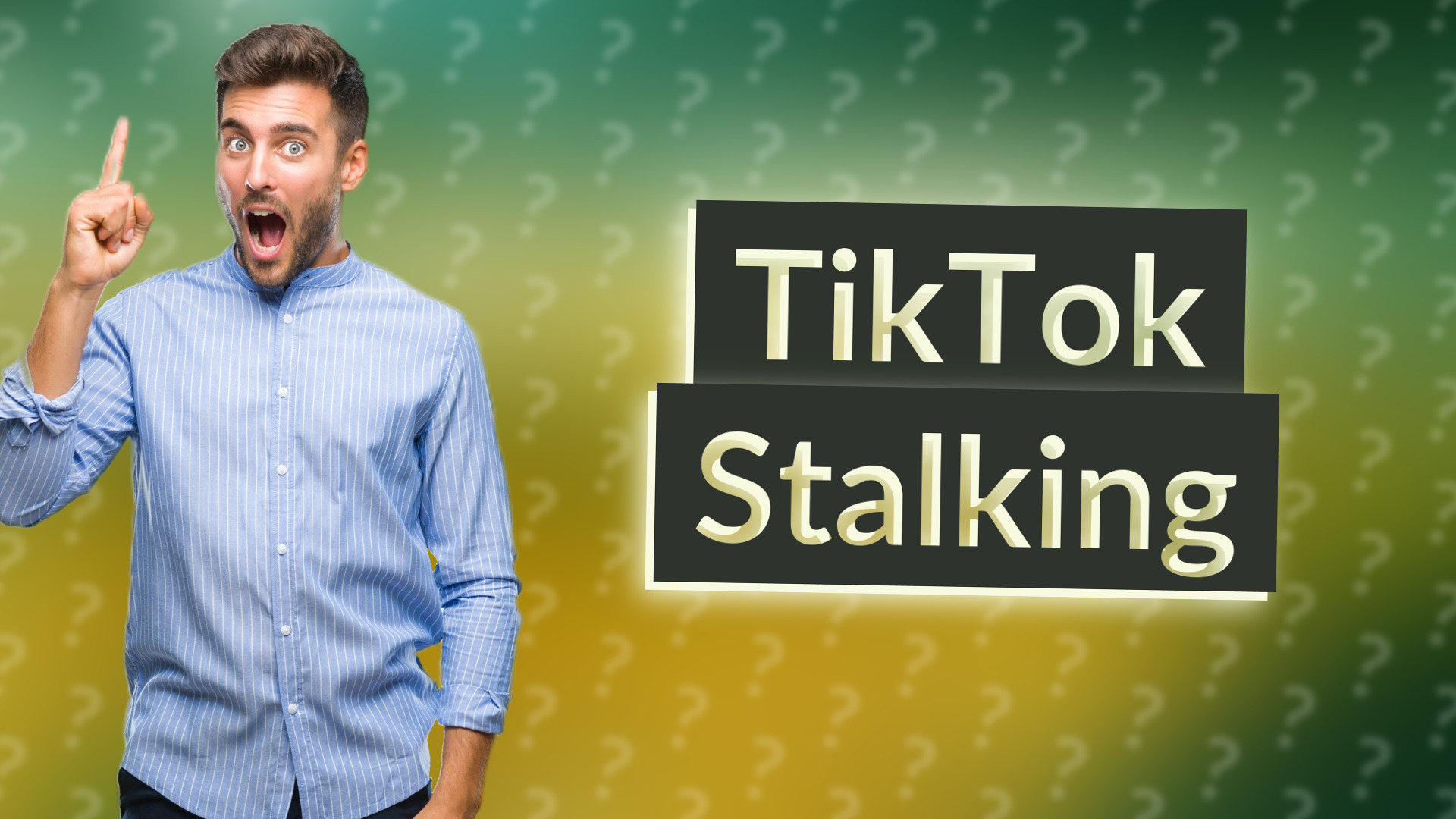 TikTok Stalking