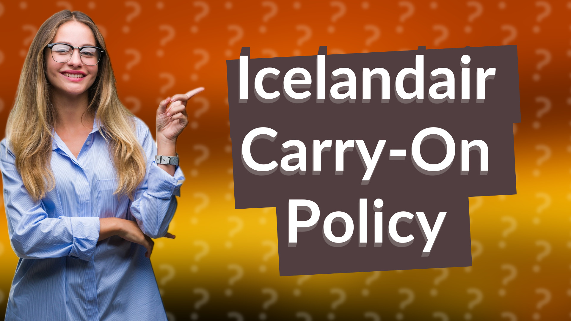Icelandair Carry-On Policy