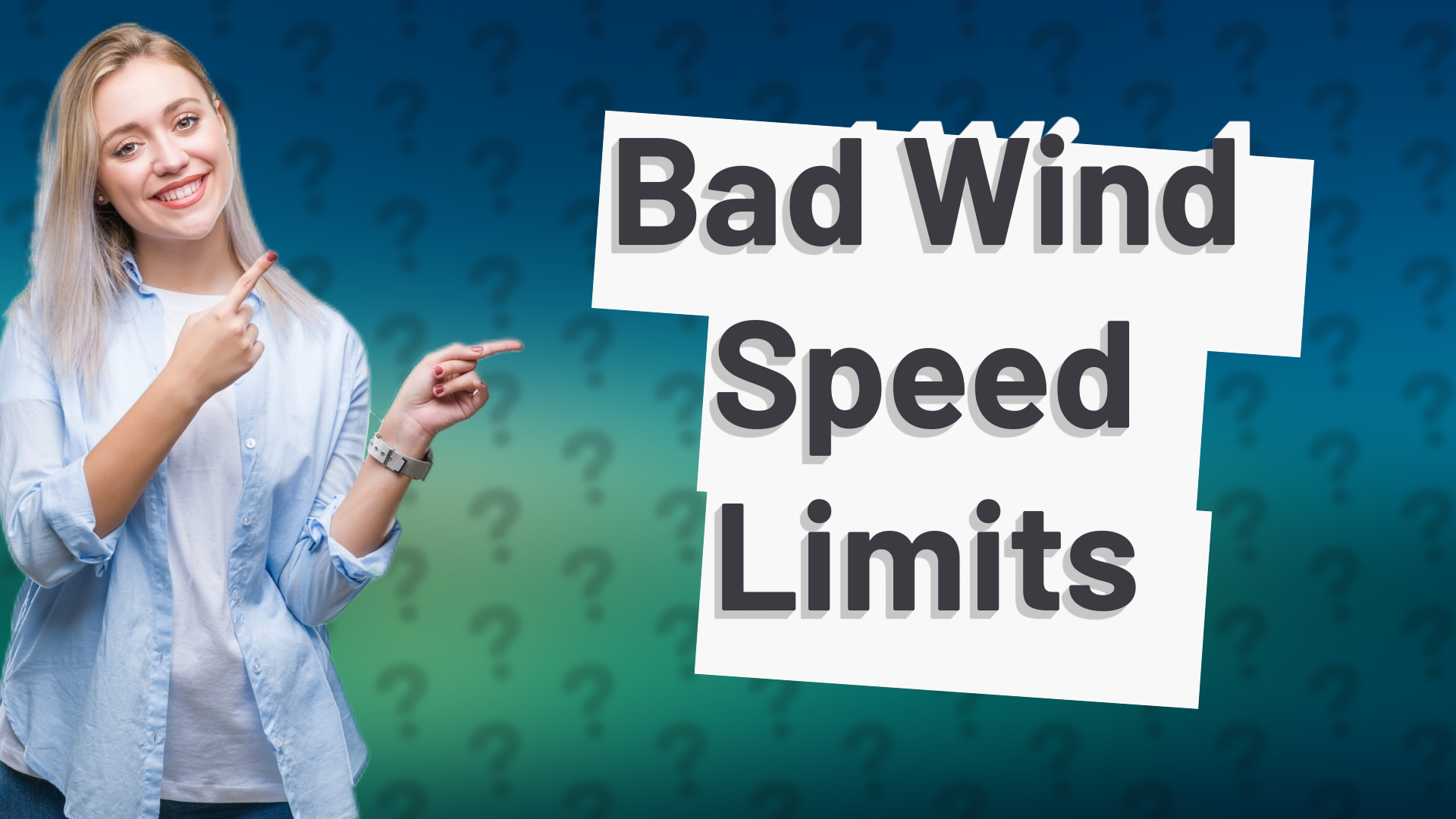 Bad Wind Speed Limits