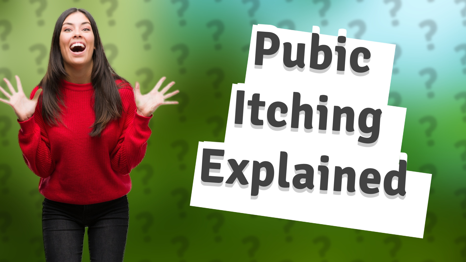 Pubic Itching Explained