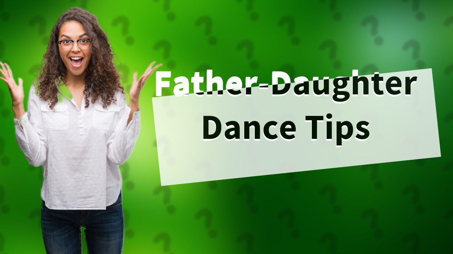Father-Daughter Dance Tips
