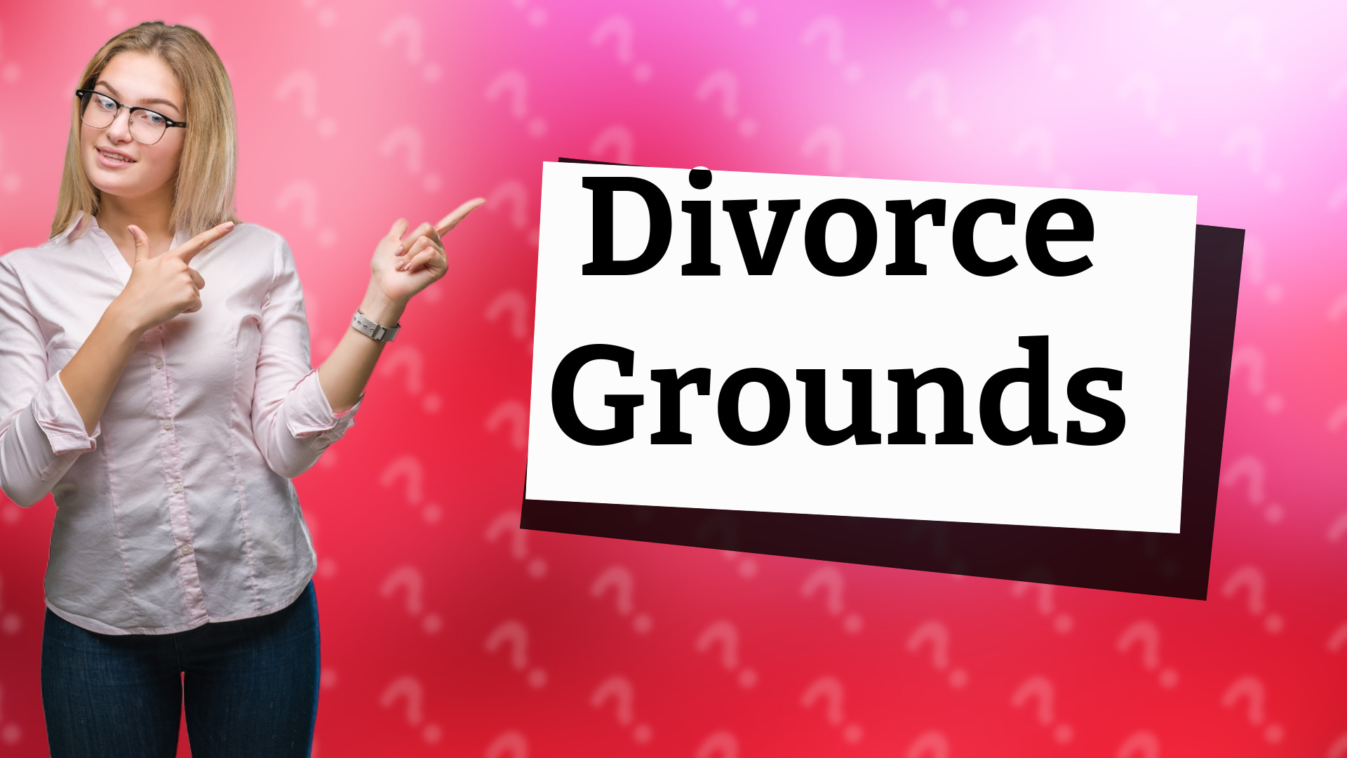 Divorce Grounds