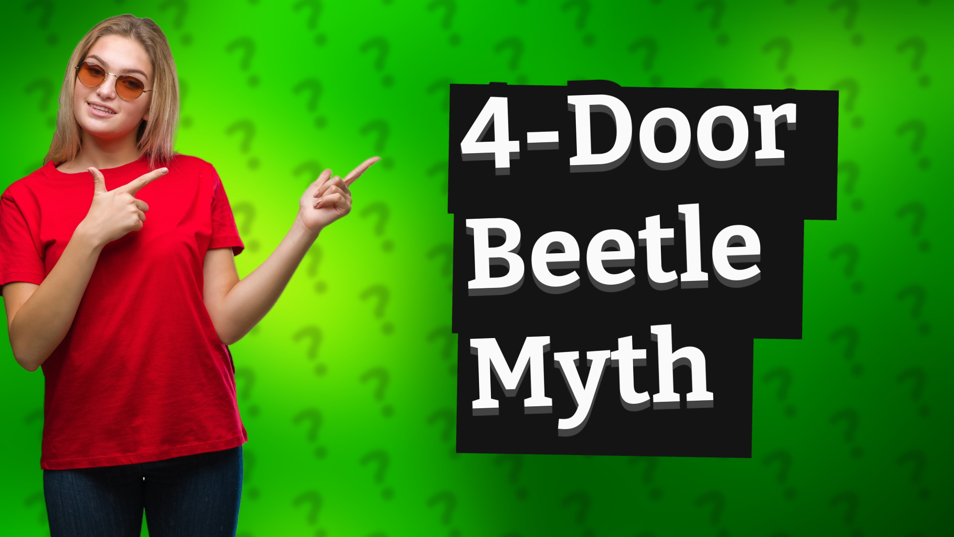 4-Door Beetle Myth
