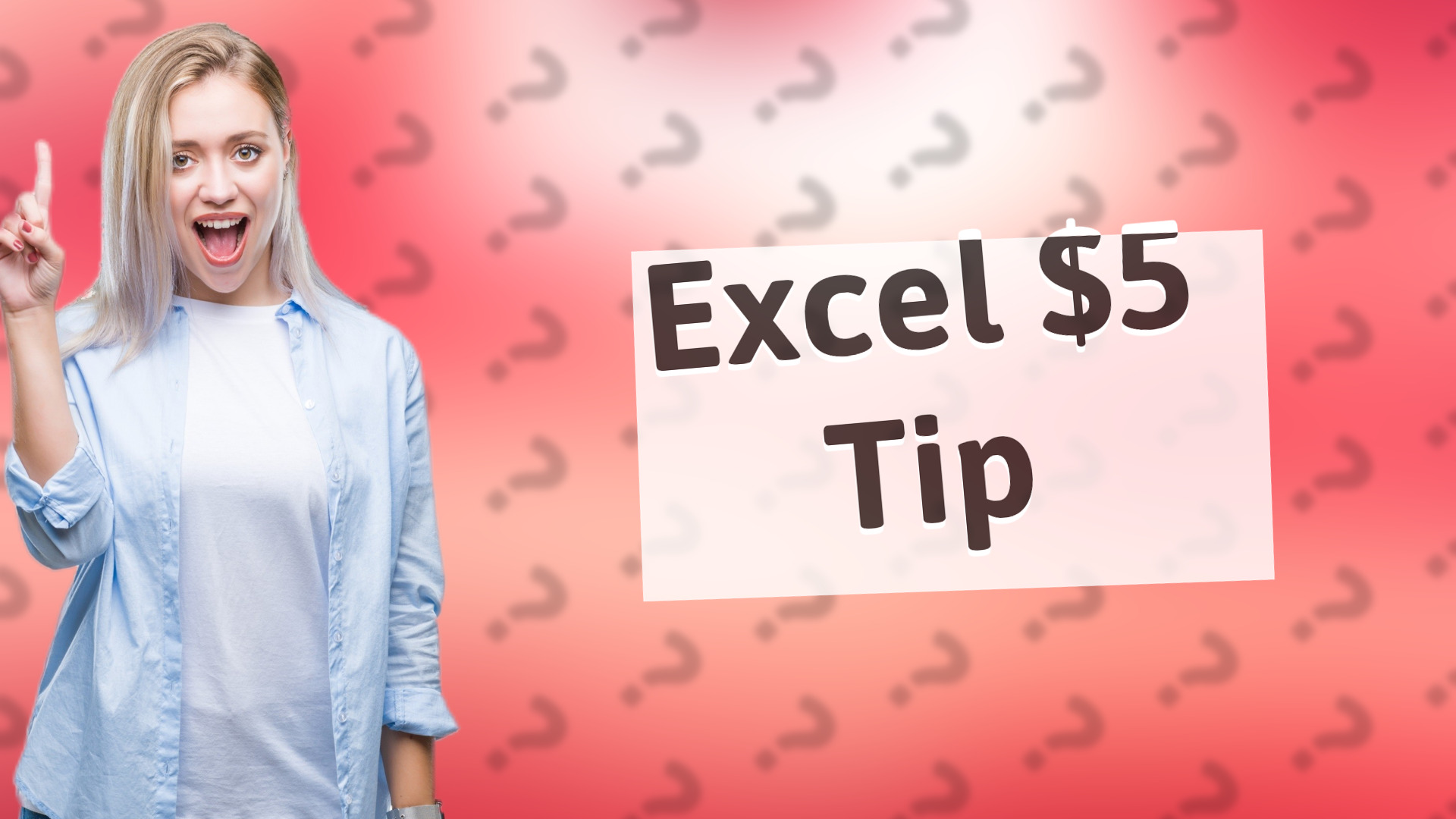 Excel $5 Tip