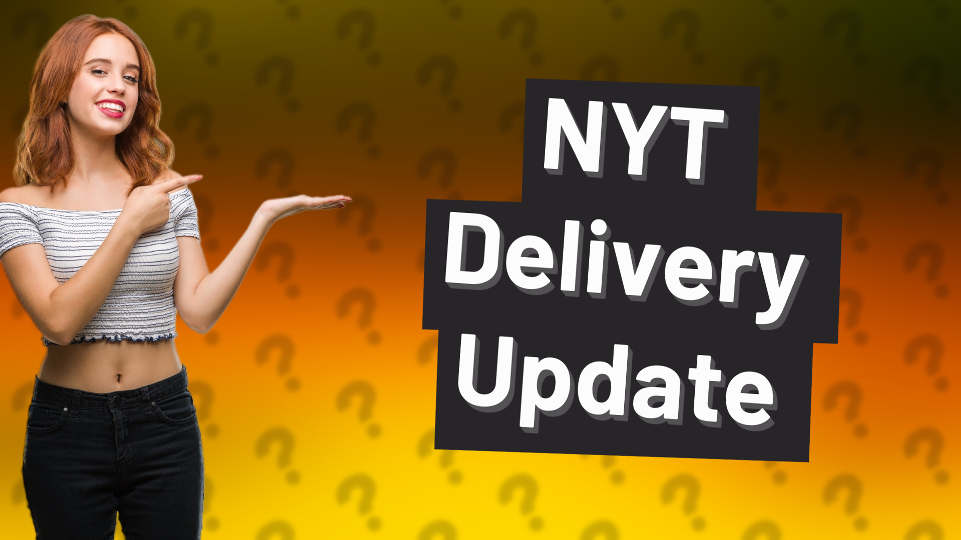NYT Delivery Update