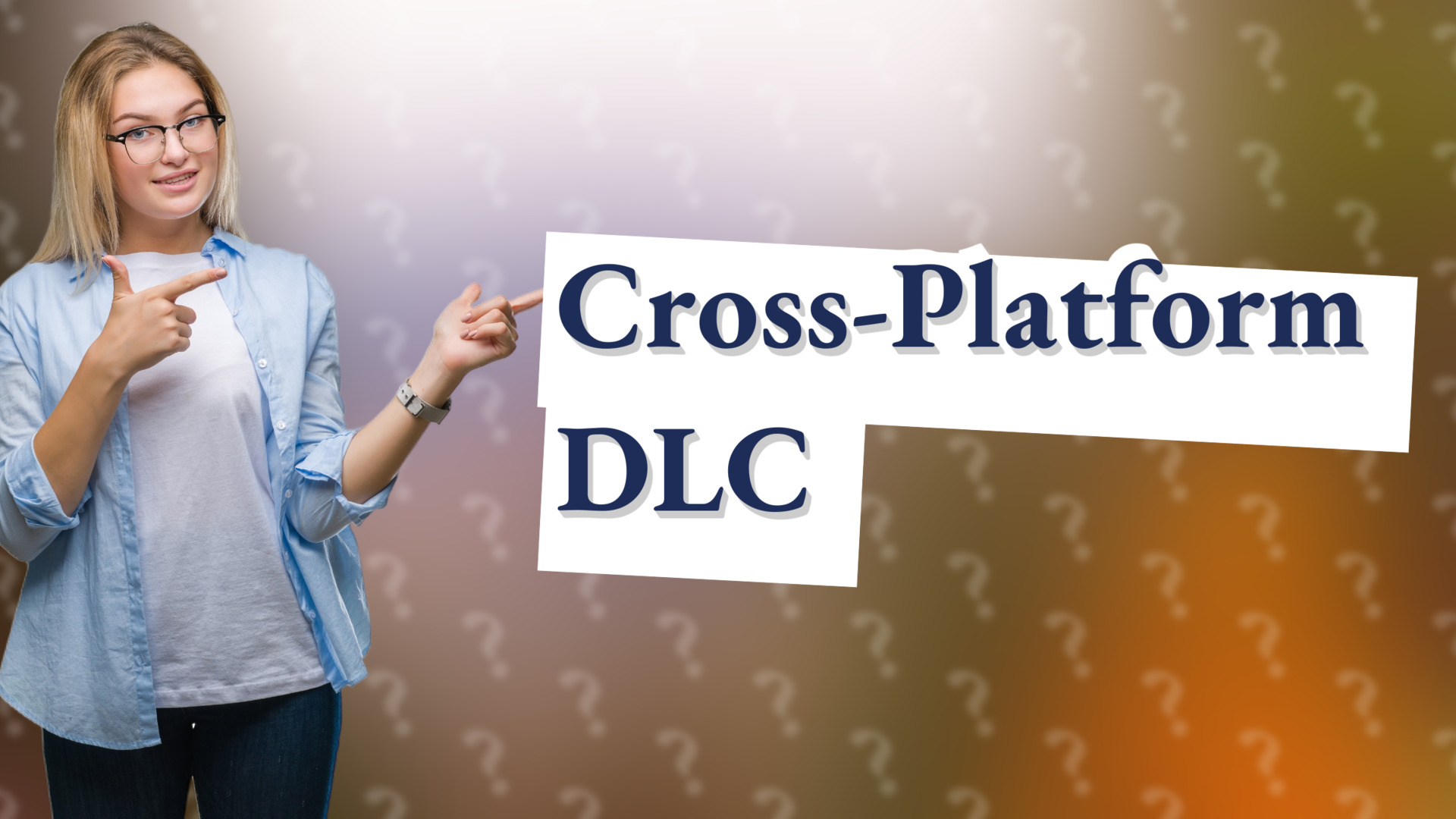 Cross-Platform DLC