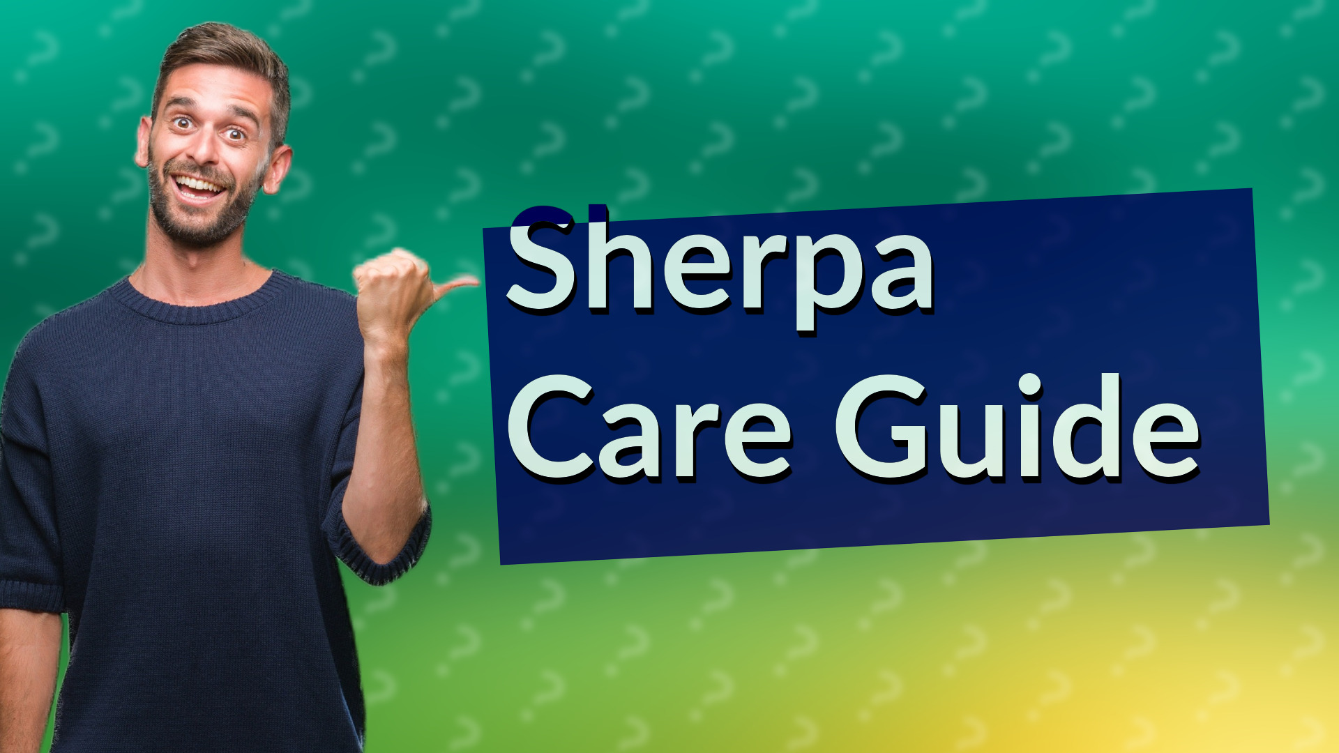 Sherpa Care Guide