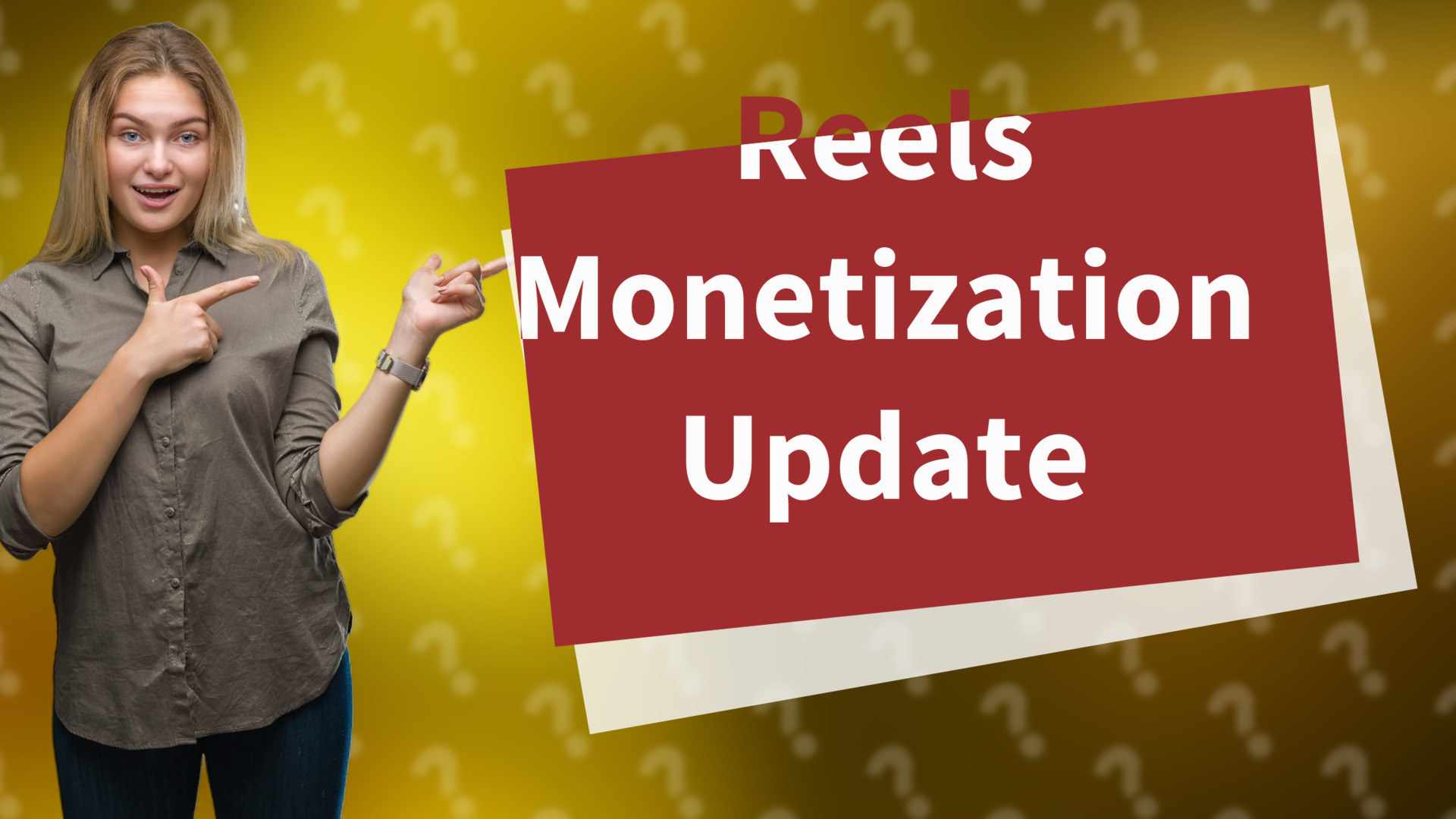 Reels Monetization Update